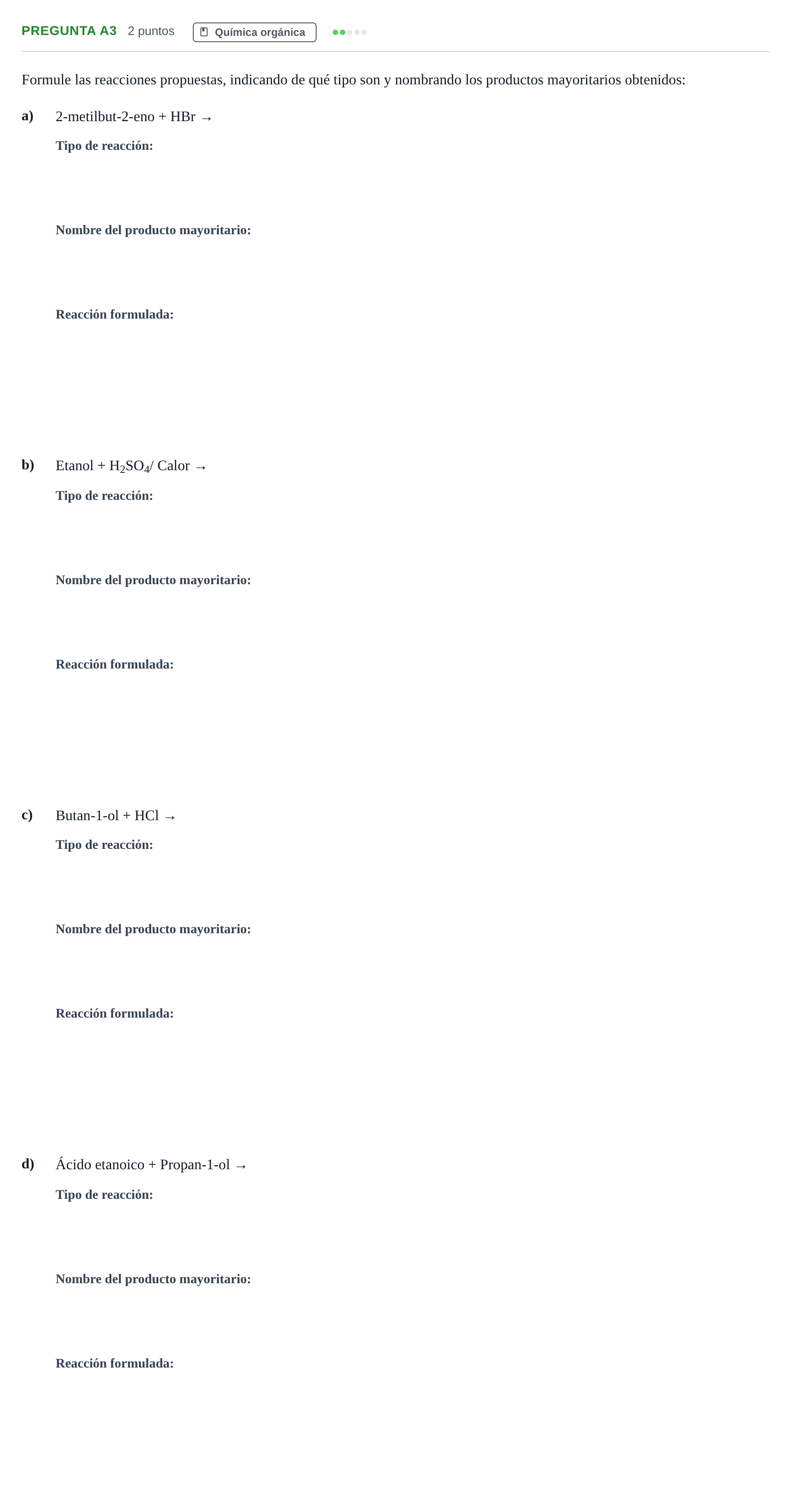 Enunciado: Pregunta A3 · Química PAU Madrid Ordinaria 2019