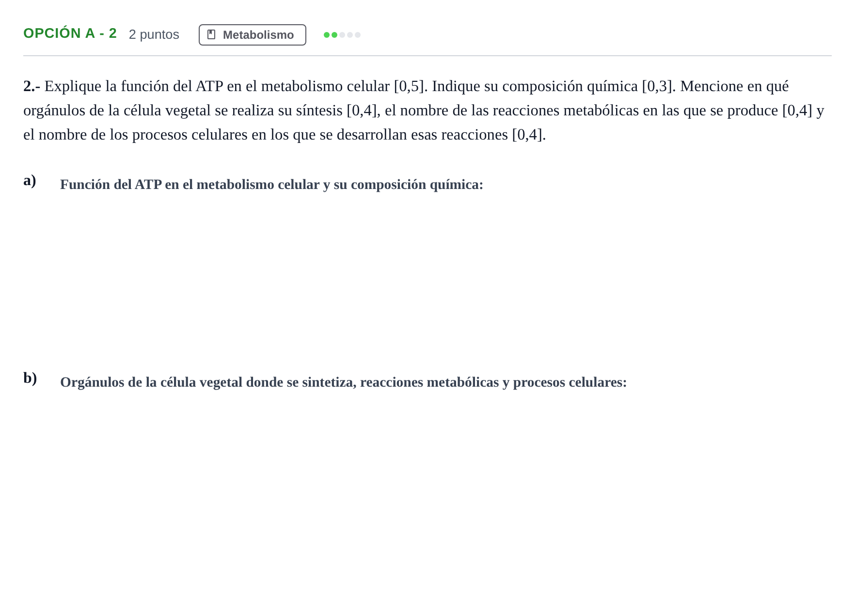 Enunciado: Opción A - 2 · Biología PAU Andalucía Ordinaria Reserva A 2013
