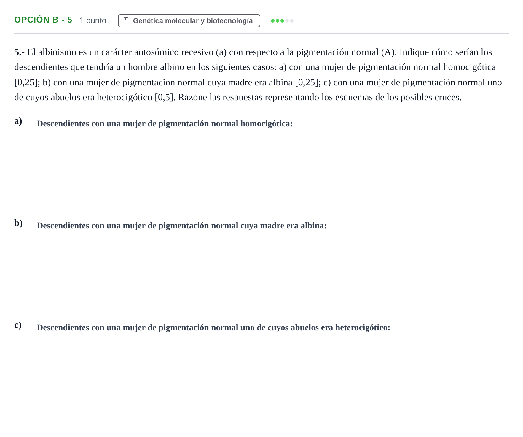 Enunciado: Opción B - 5 · Biología PAU Andalucía Ordinaria Reserva A 2013