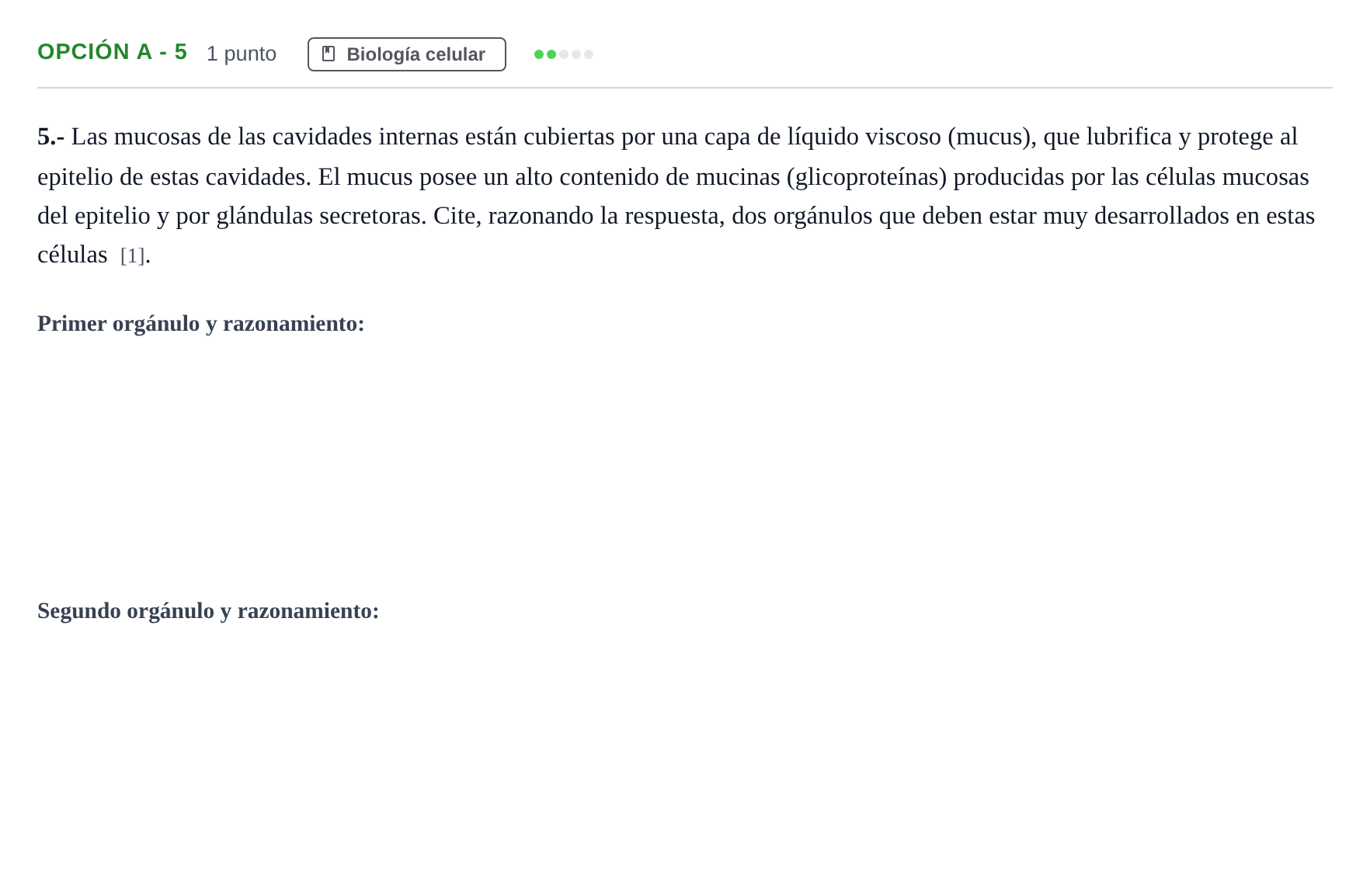 Enunciado: Opción A - 5 · Biología PAU Andalucía Ordinaria Reserva B 2013