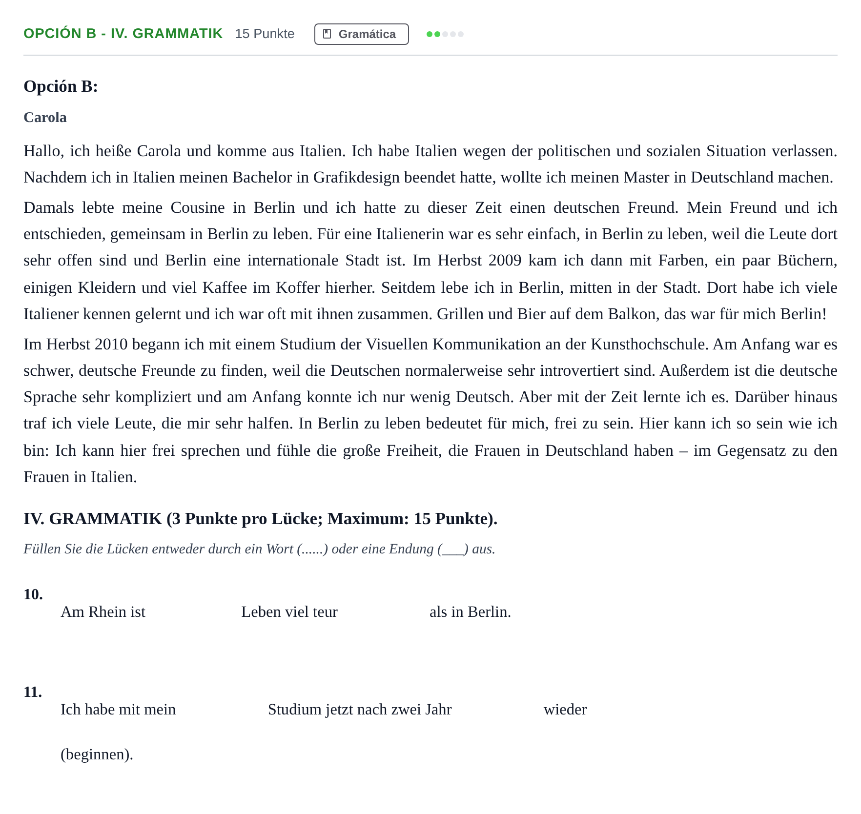 Enunciado: Opción B - IV. Grammatik · Alemán PAU Andalucía Ordinaria Titular 2013