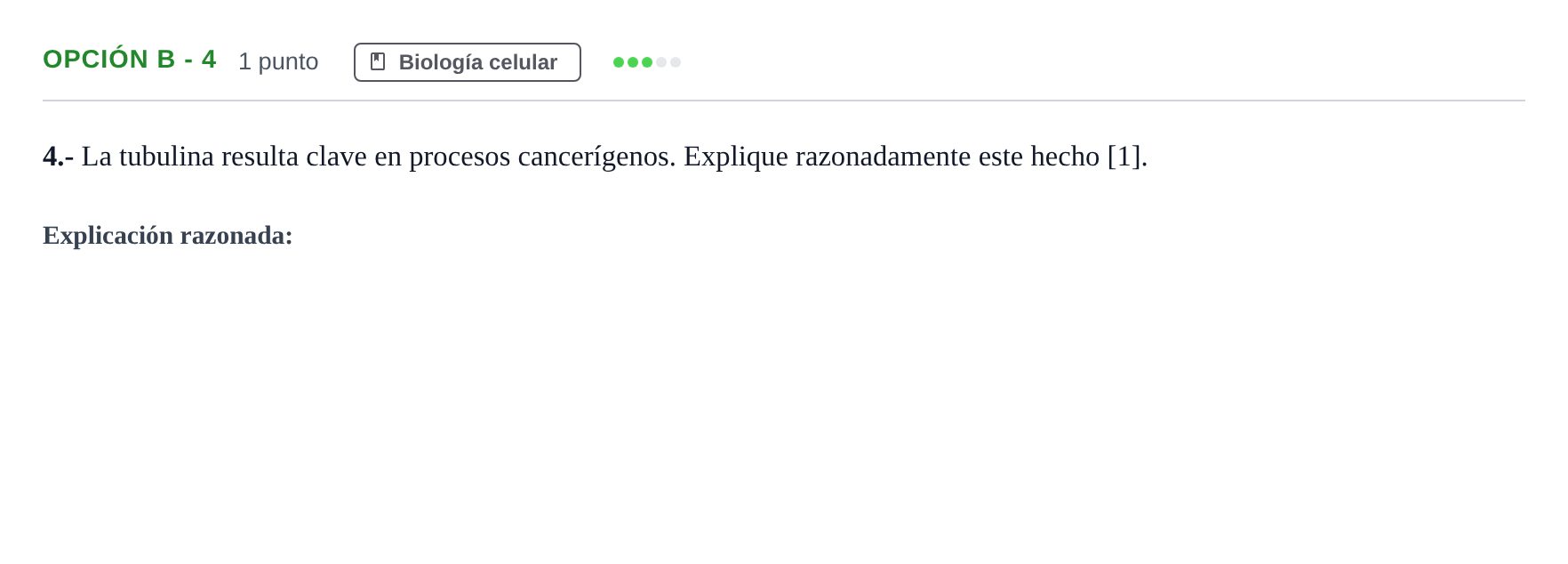 Enunciado: Opción B - 4 · Biología PAU Andalucía Ordinaria Titular 2013