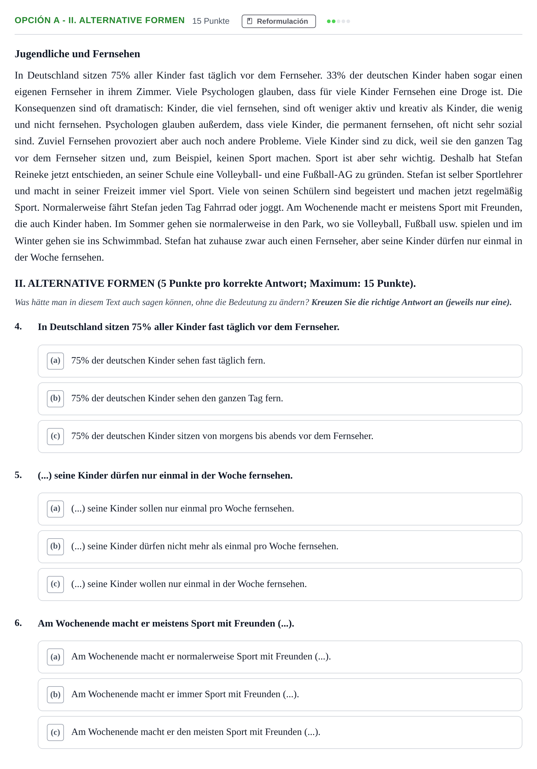 Enunciado: Opción A - II. Alternative Formen · Alemán PAU Andalucía Extraordinaria Reserva B 2013