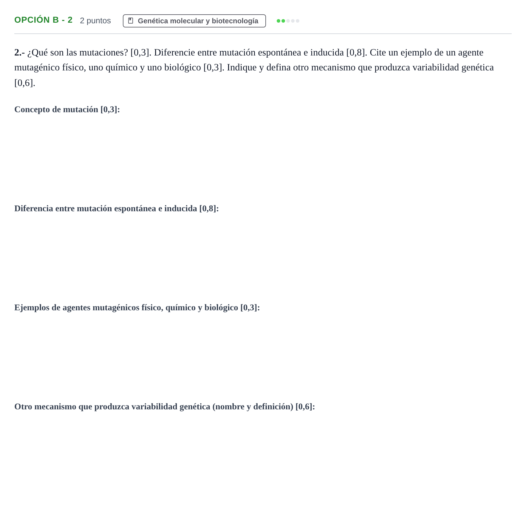 Enunciado: Opción B - 2 · Biología PAU Andalucía Extraordinaria Reserva B 2013
