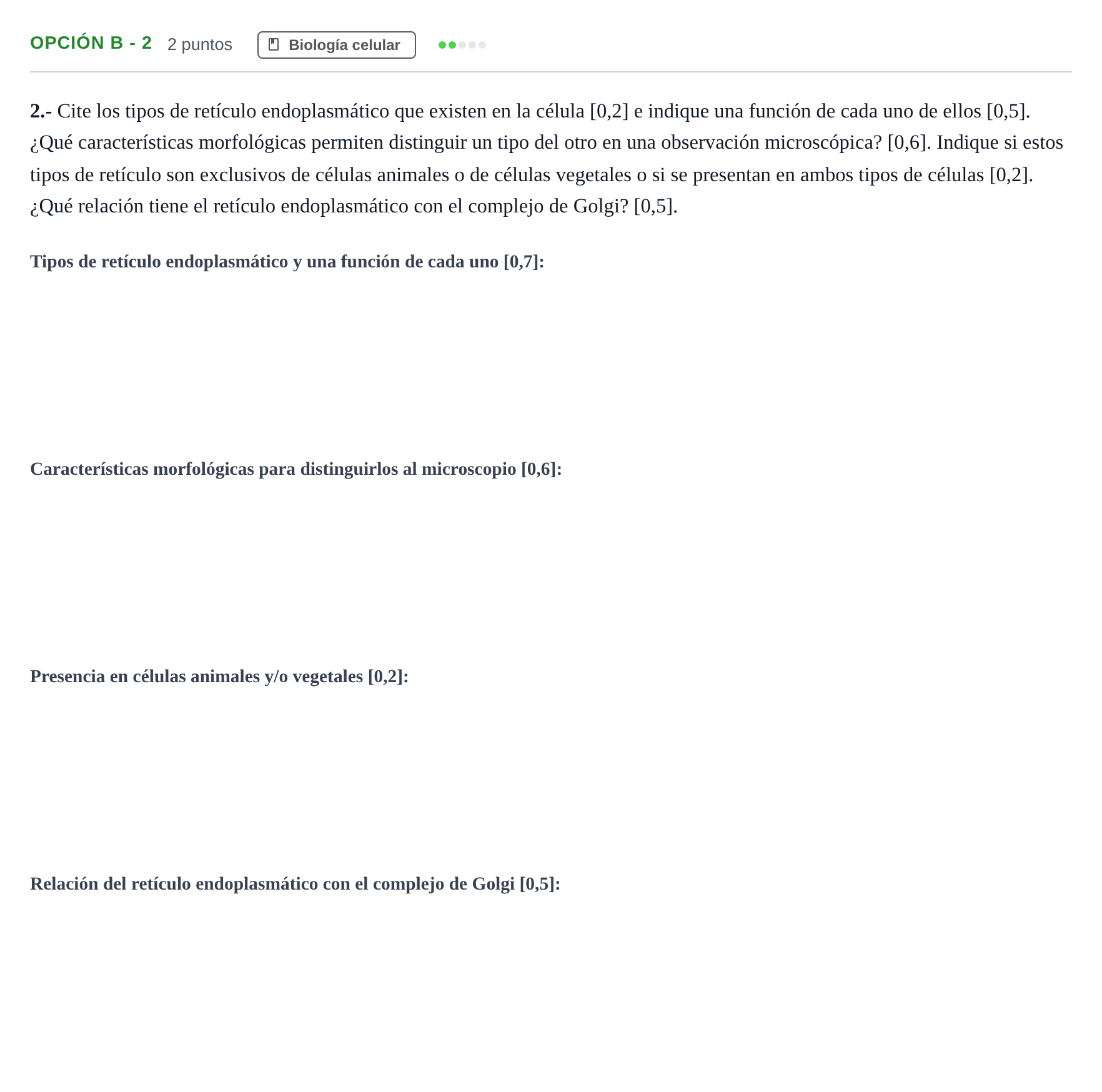 Enunciado: Opción B - 2 · Biología PAU Andalucía Extraordinaria Titular 2013