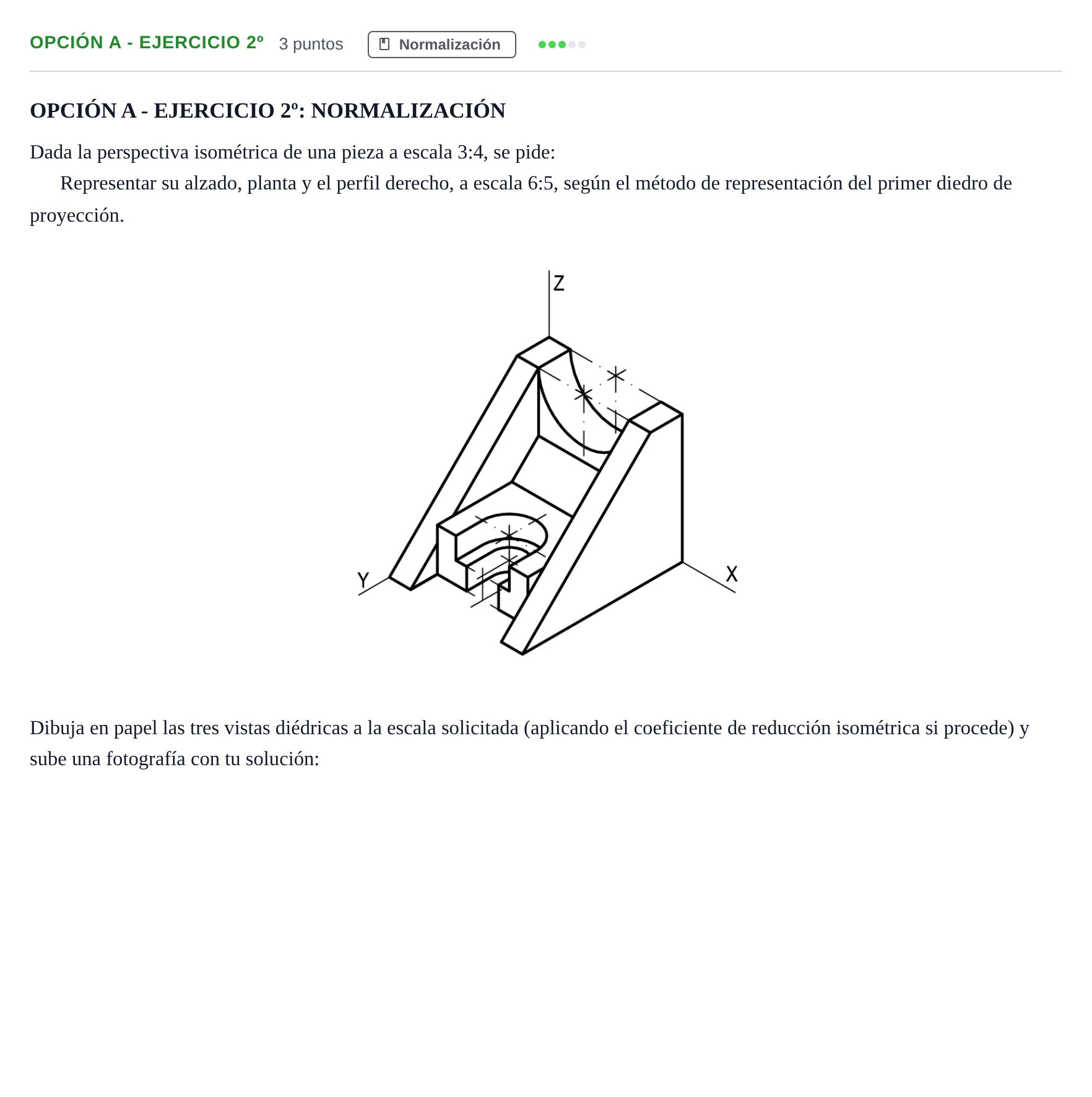 Enunciado: Opción A - Ejercicio 2º · Dibujo técnico II PAU Andalucía Ordinaria Reserva A 2013