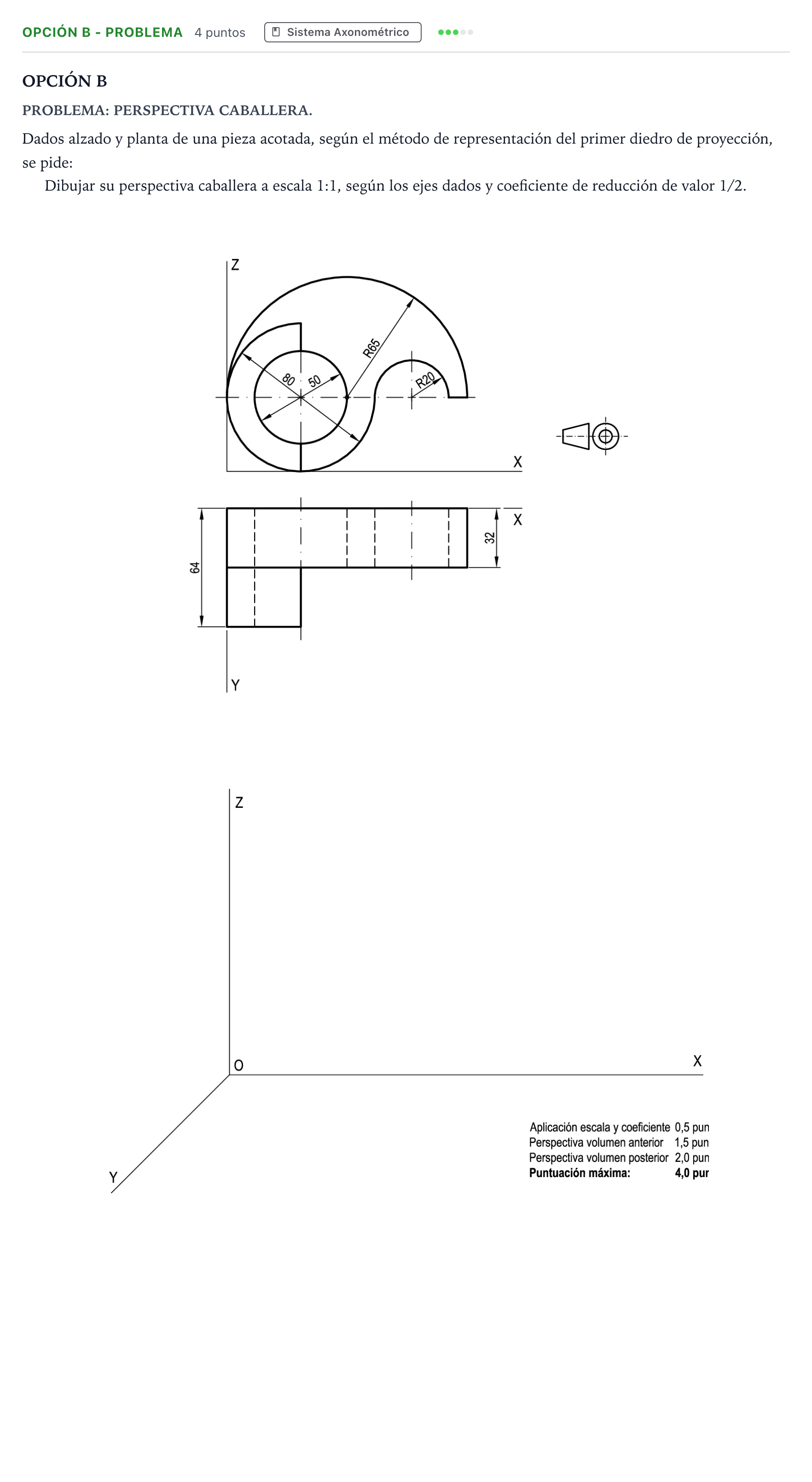 Enunciado: Opción B - Problema · Dibujo técnico II PAU Andalucía Ordinaria Reserva A 2013