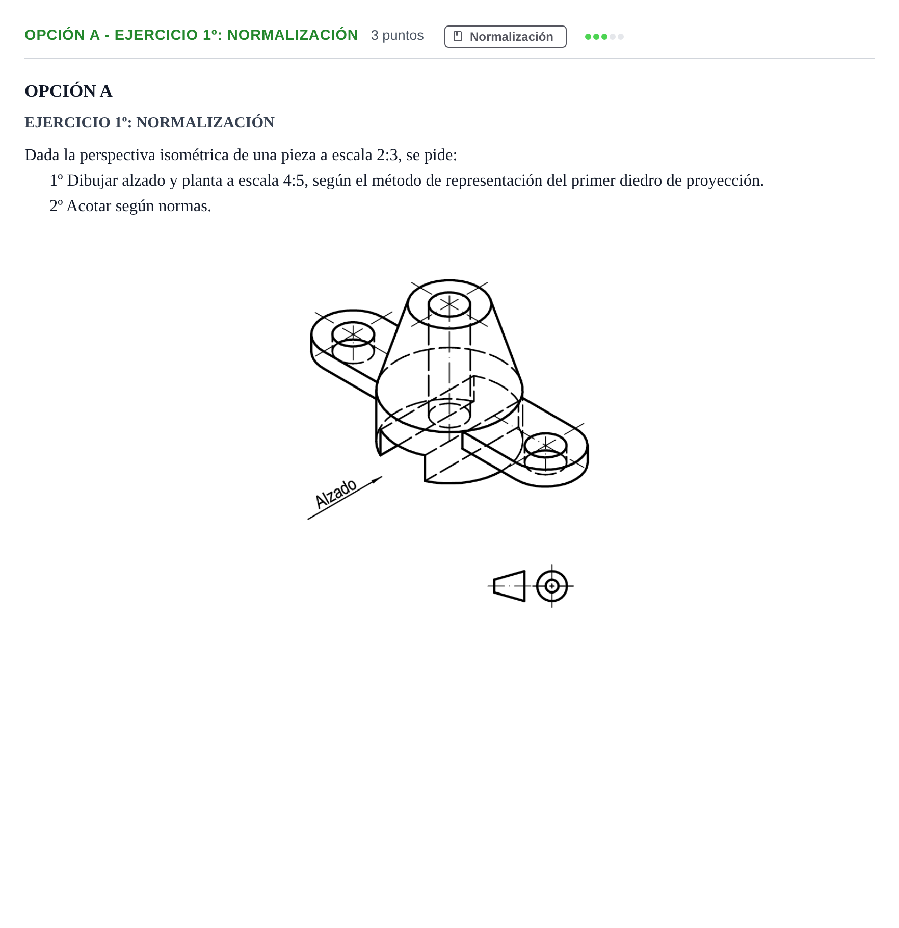Enunciado: Opción A - Ejercicio 1º: Normalización · Dibujo técnico II PAU Andalucía Extraordinaria Reserva A 2013