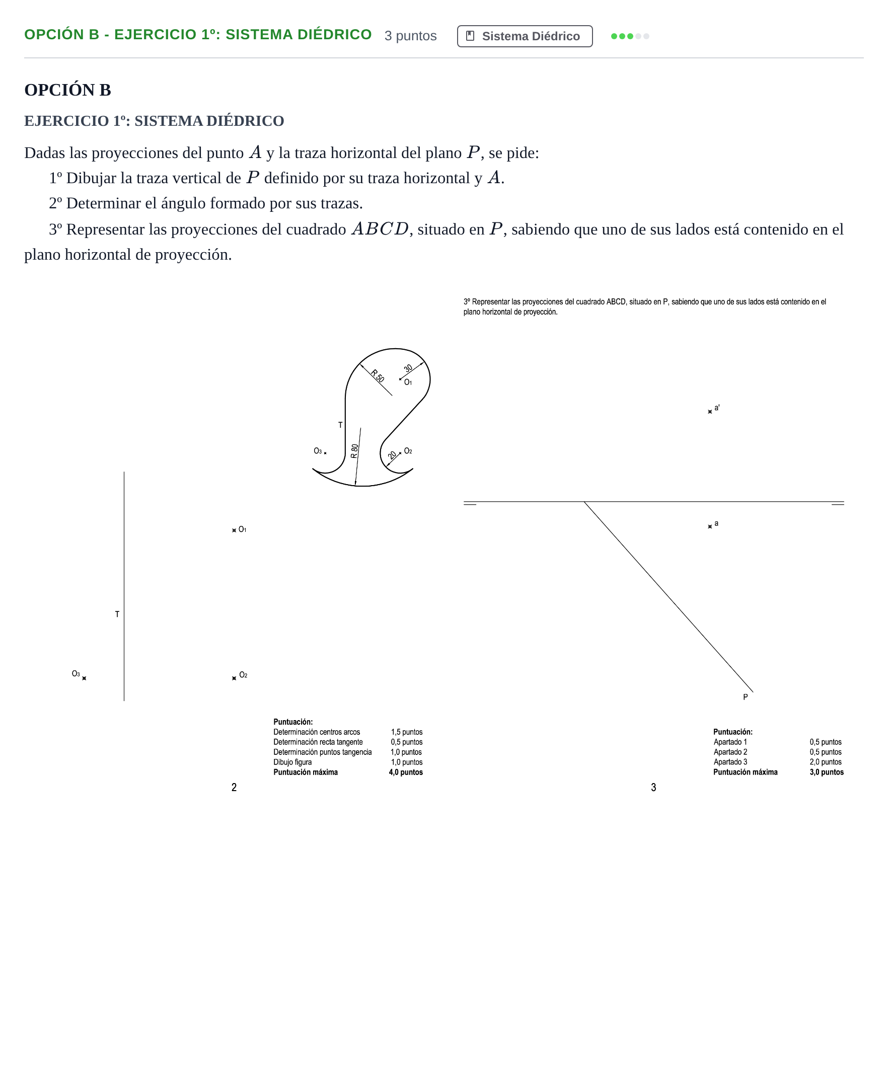 Enunciado: Opción B - Ejercicio 1º: Sistema Diédrico · Dibujo técnico II PAU Andalucía Extraordinaria Reserva A 2013