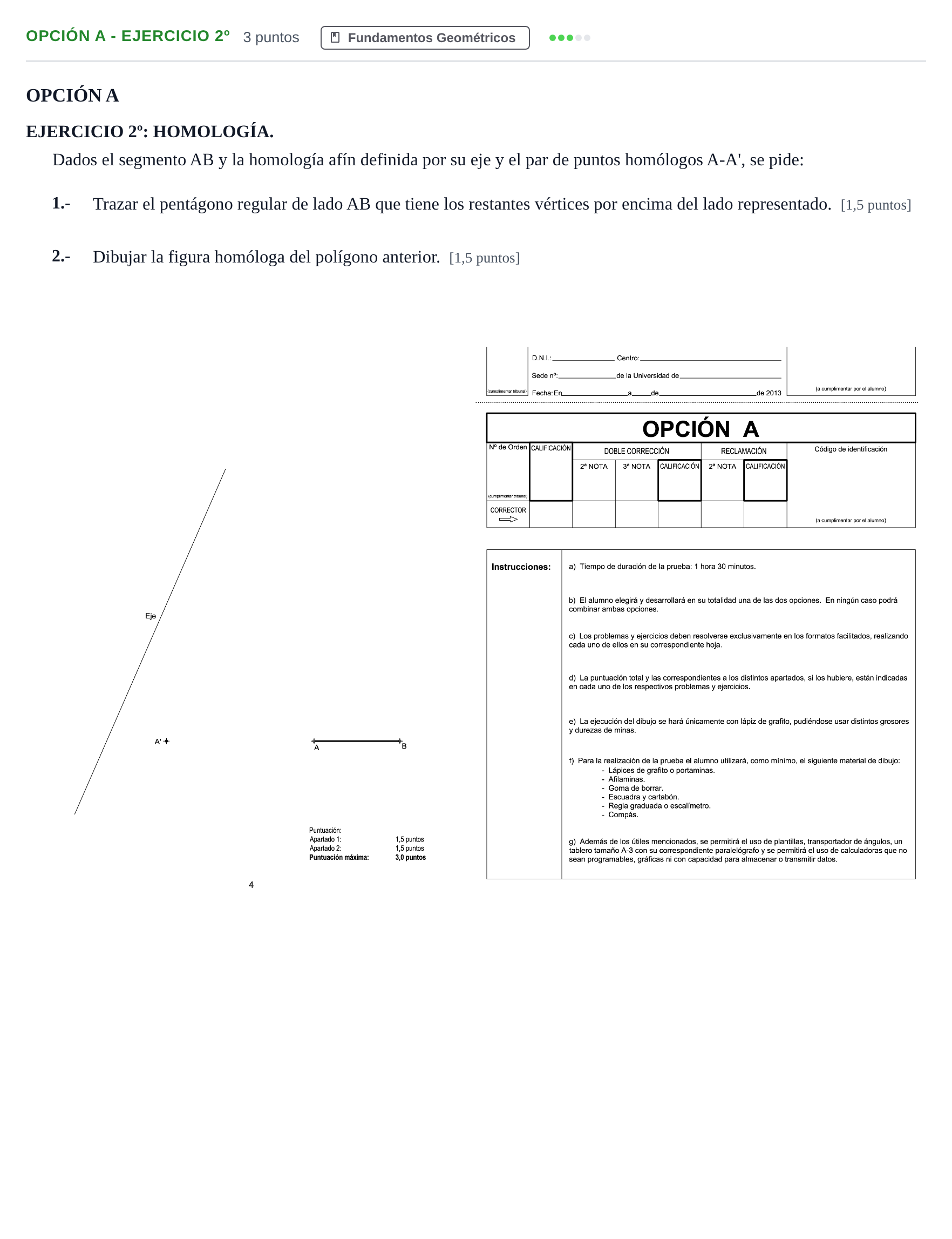 Enunciado: Opción A - Ejercicio 2º · Dibujo técnico II PAU Andalucía Extraordinaria Titular 2013