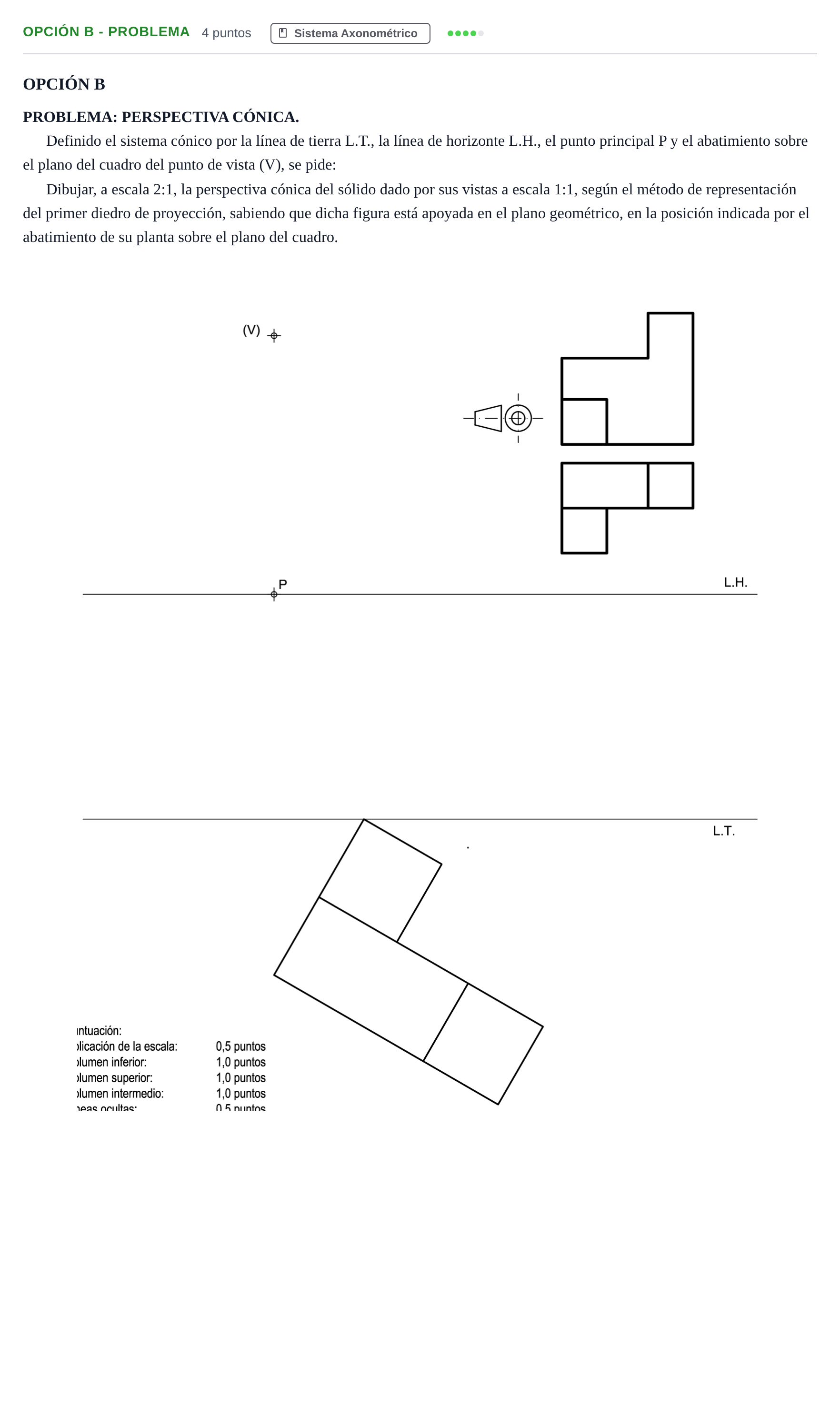Enunciado: Opción B - Problema · Dibujo técnico II PAU Andalucía Extraordinaria Titular 2013