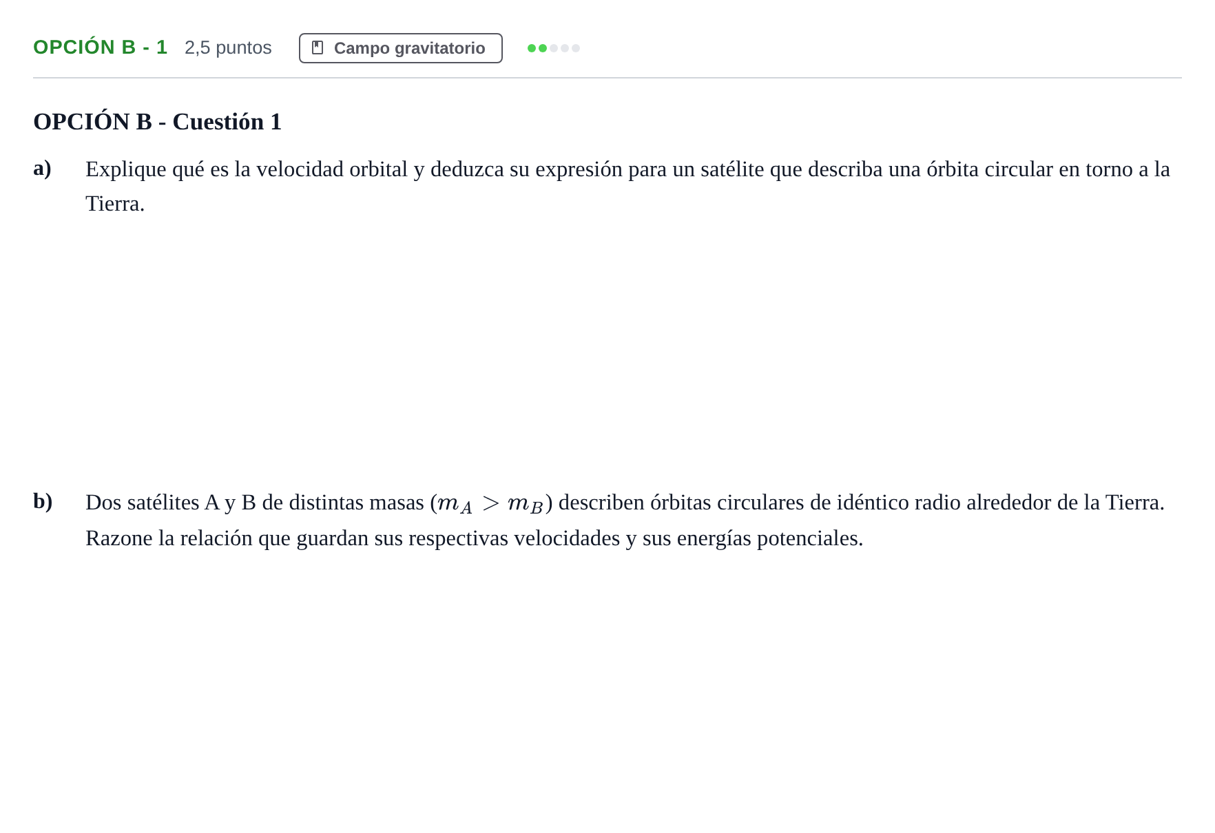 Enunciado: Opción B - 1 · Física PAU Andalucía Ordinaria Titular 2013