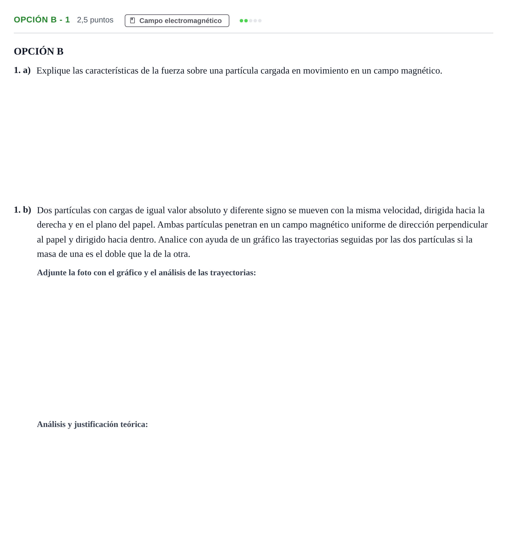 Enunciado: Opción B - 1 · Física PAU Andalucía Extraordinaria Reserva A 2013