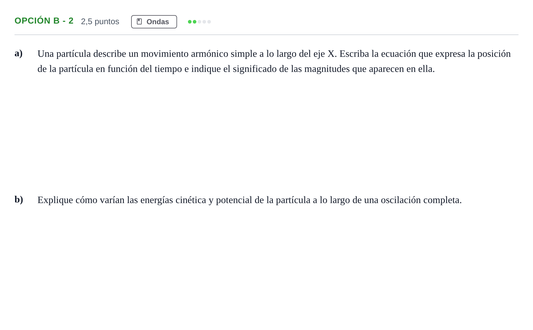 Enunciado: Opción B - 2 · Física PAU Andalucía Extraordinaria Reserva B 2013