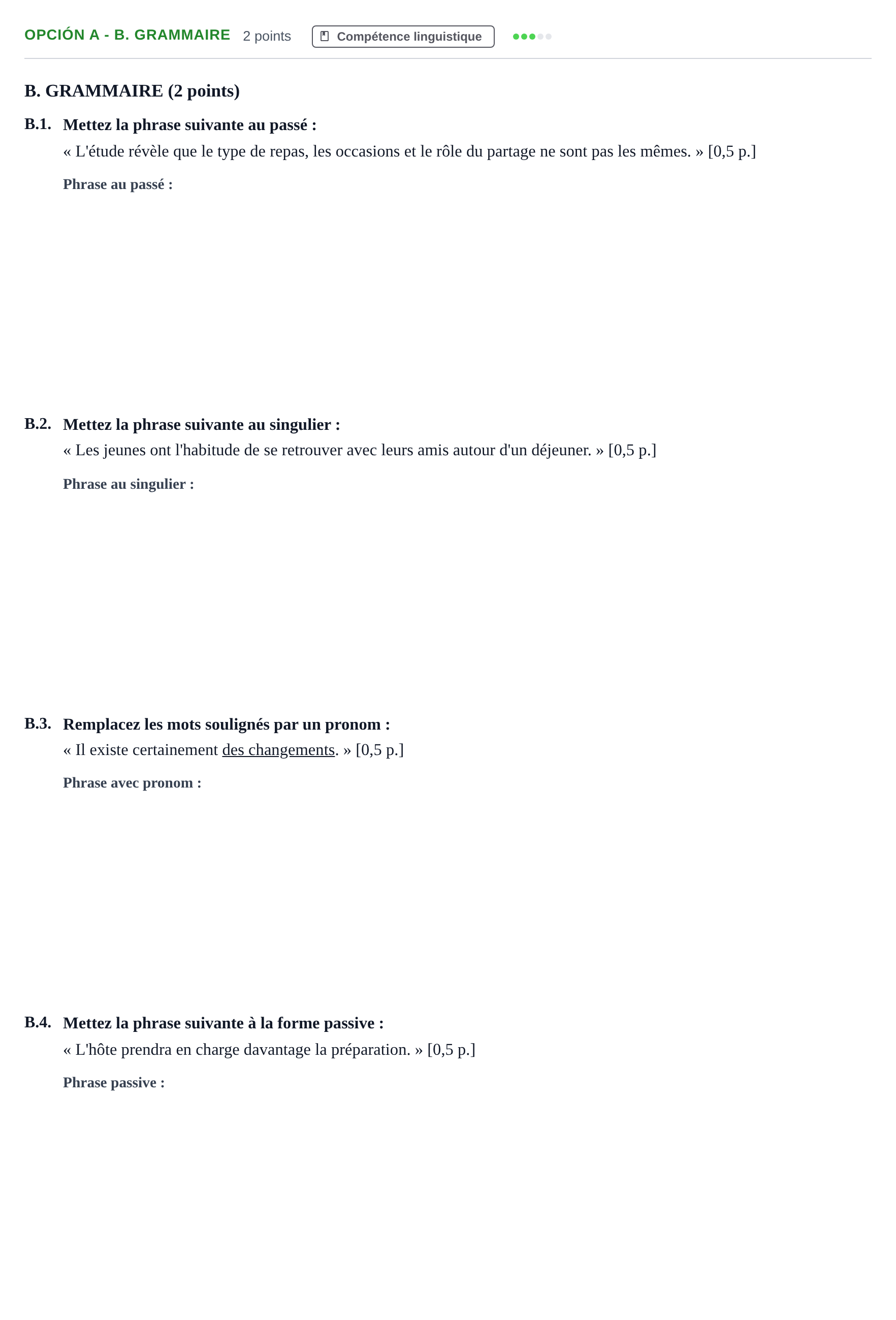 Enunciado: Opción A - B. Grammaire · Francés PAU Andalucía Ordinaria Reserva B 2013