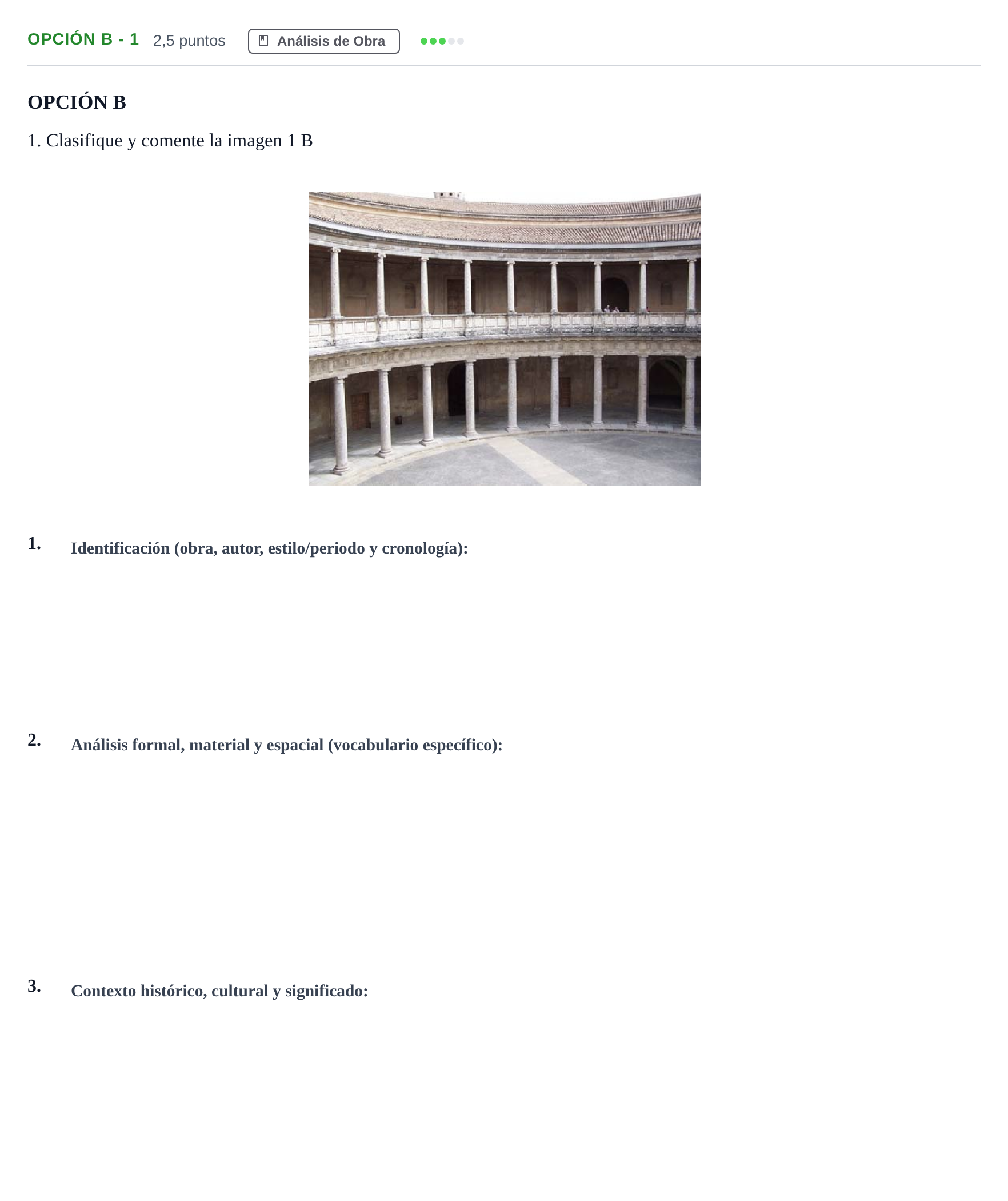 Enunciado: Opción B - 1 · Historia del Arte PAU Andalucía Ordinaria Reserva B 2013