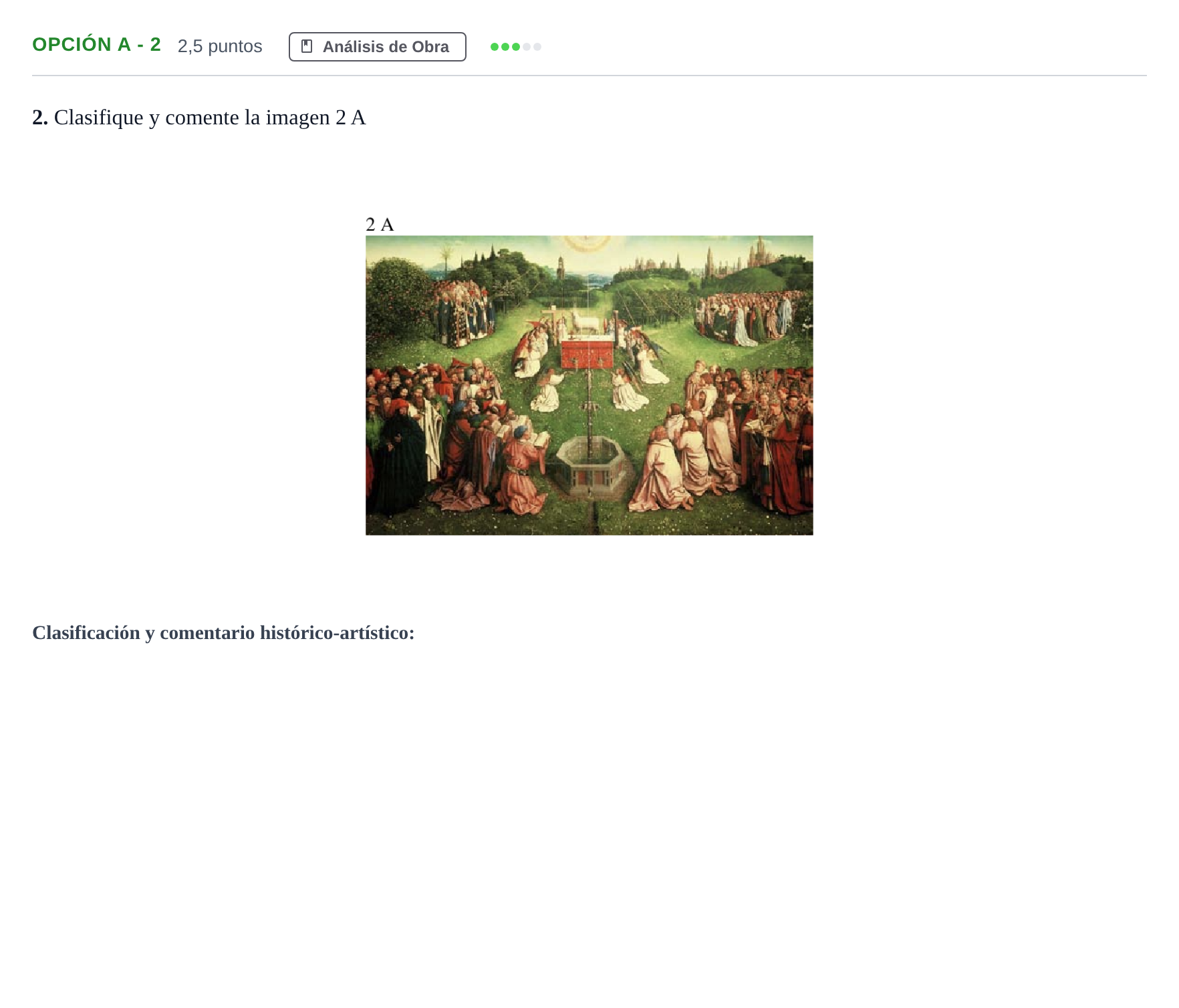 Enunciado: Opción A - 2 · Historia del Arte PAU Andalucía Ordinaria Titular 2 2013