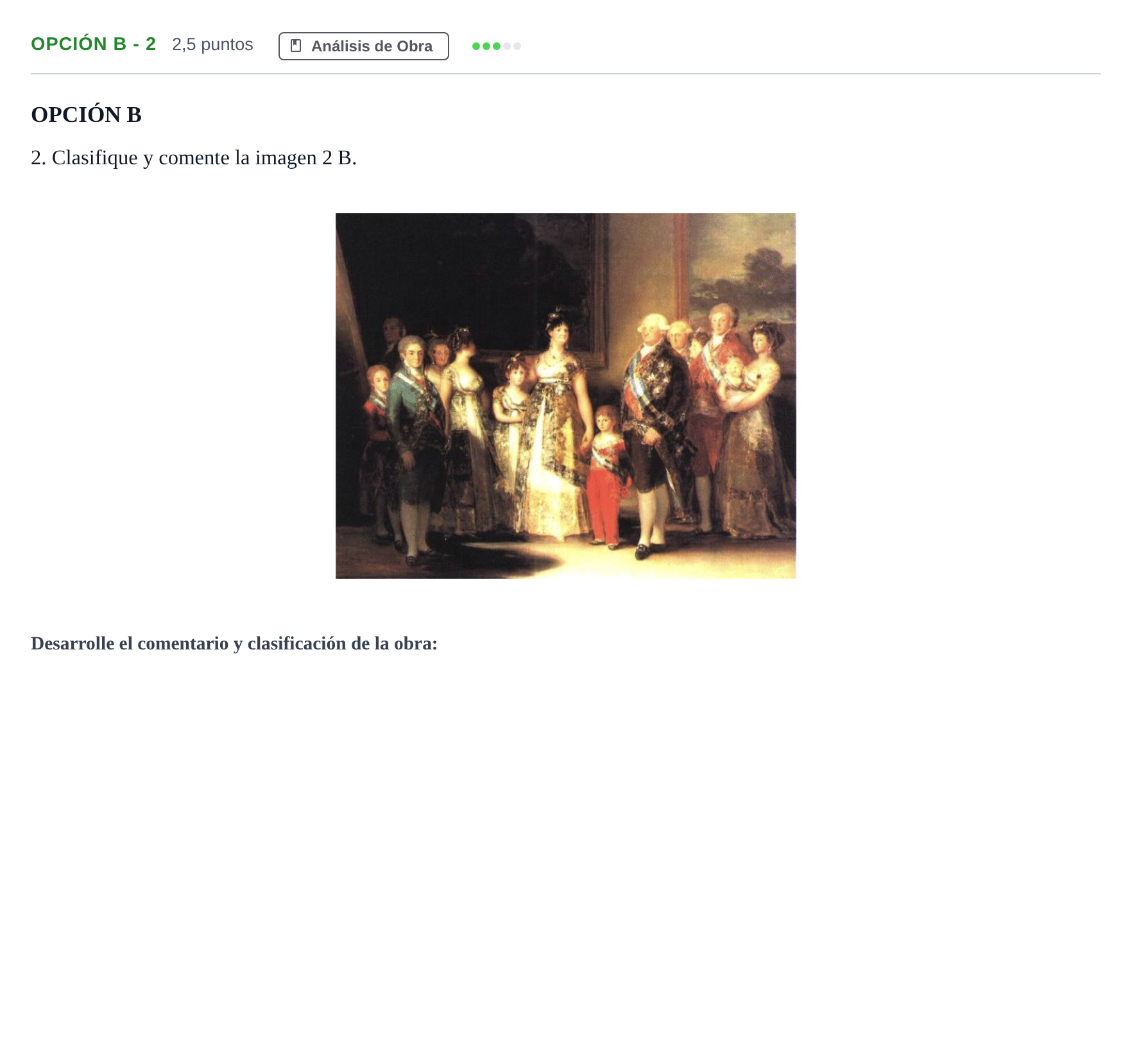 Enunciado: Opción B - 2 · Historia del Arte PAU Andalucía Extraordinaria Reserva A 2013