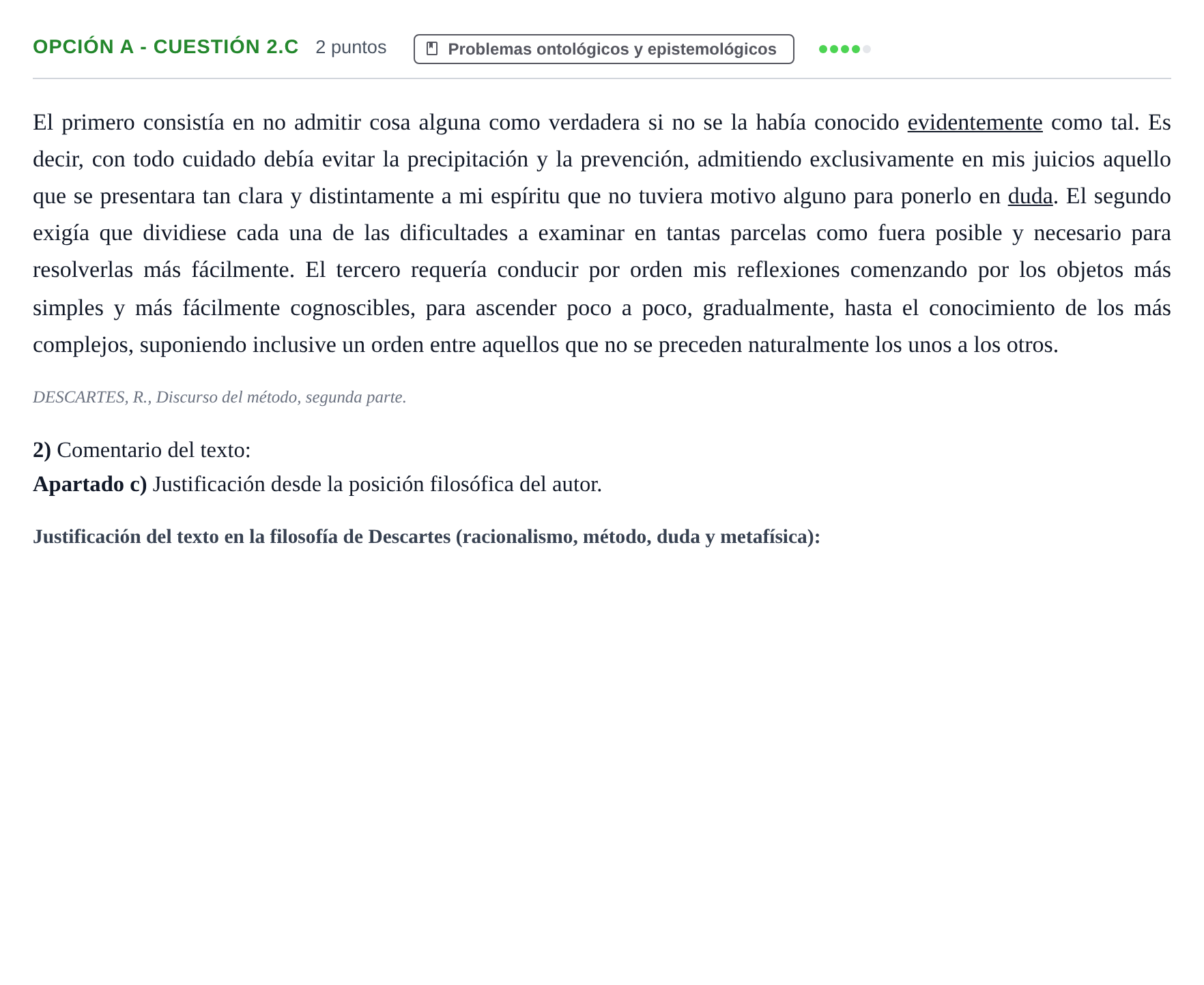 Enunciado: Opción A - Cuestión 2.c · Historia de la Filosofía PAU Andalucía Extraordinaria Reserva B 2013