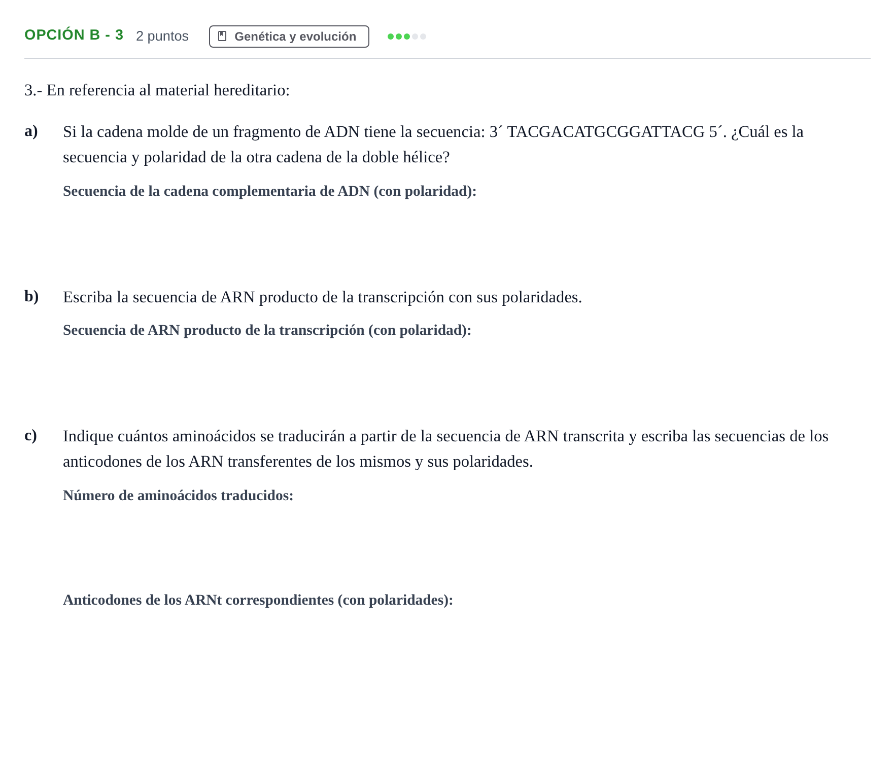 Enunciado: Opción B - 3 · Biología PAU Madrid Extraordinaria 2018
