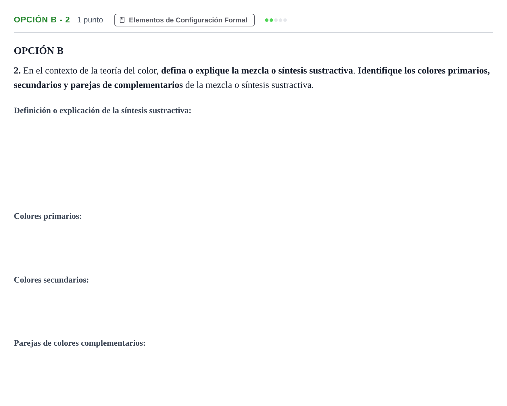 Enunciado: Opción B - 2 · Diseño PAU Madrid Extraordinaria 2018