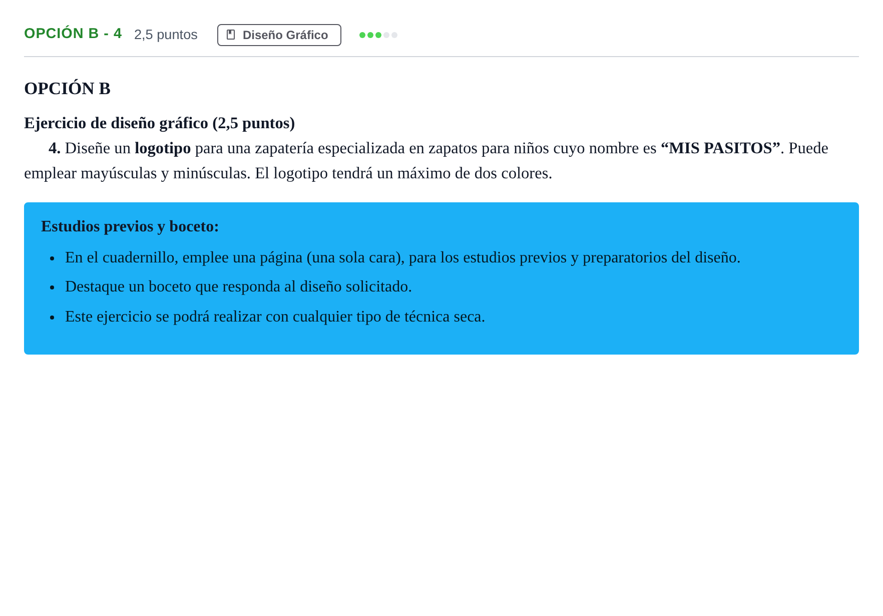 Enunciado: Opción B - 4 · Diseño PAU Madrid Extraordinaria 2018