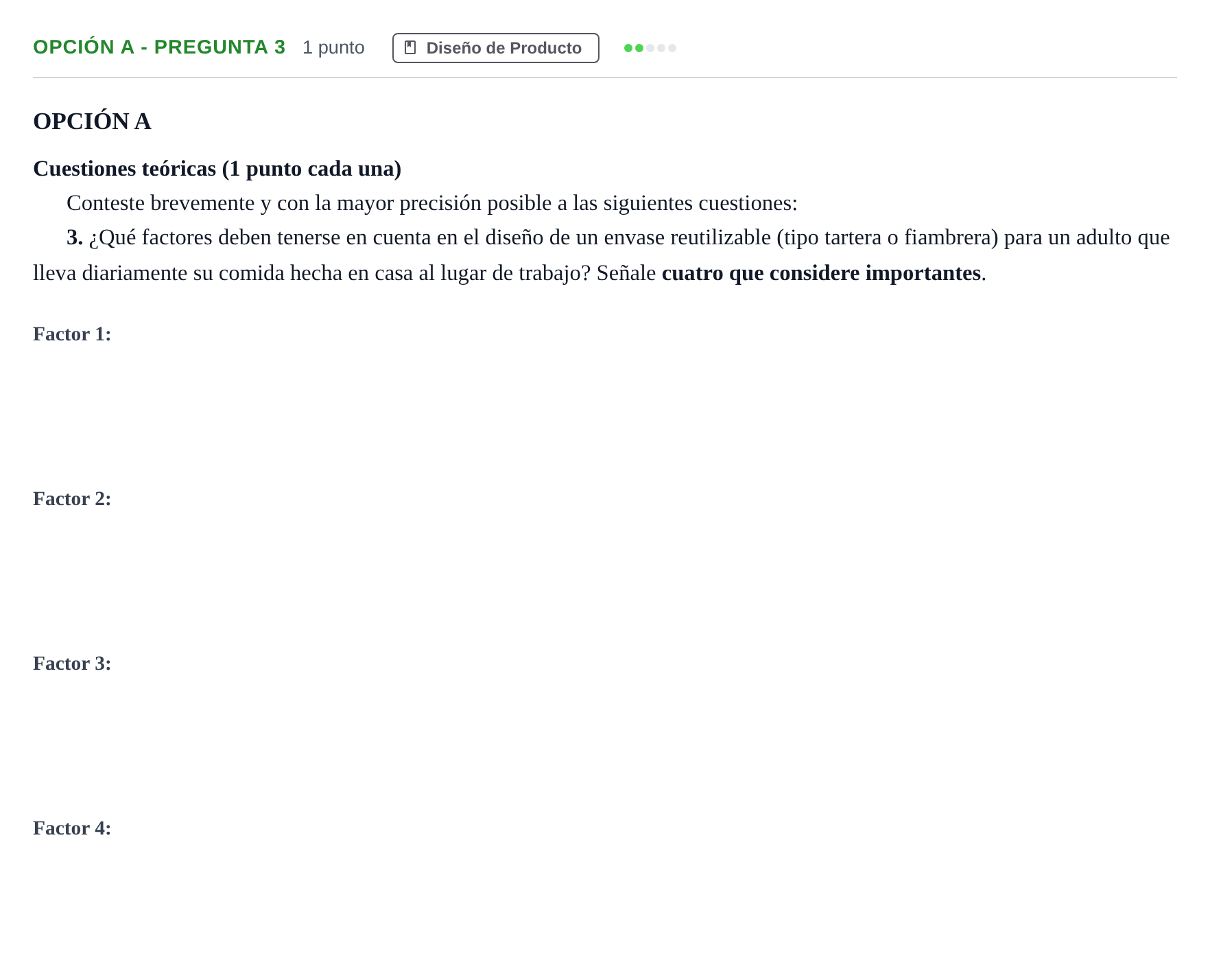 Enunciado: Opción A - Pregunta 3 · Diseño PAU Madrid Modelo 2018