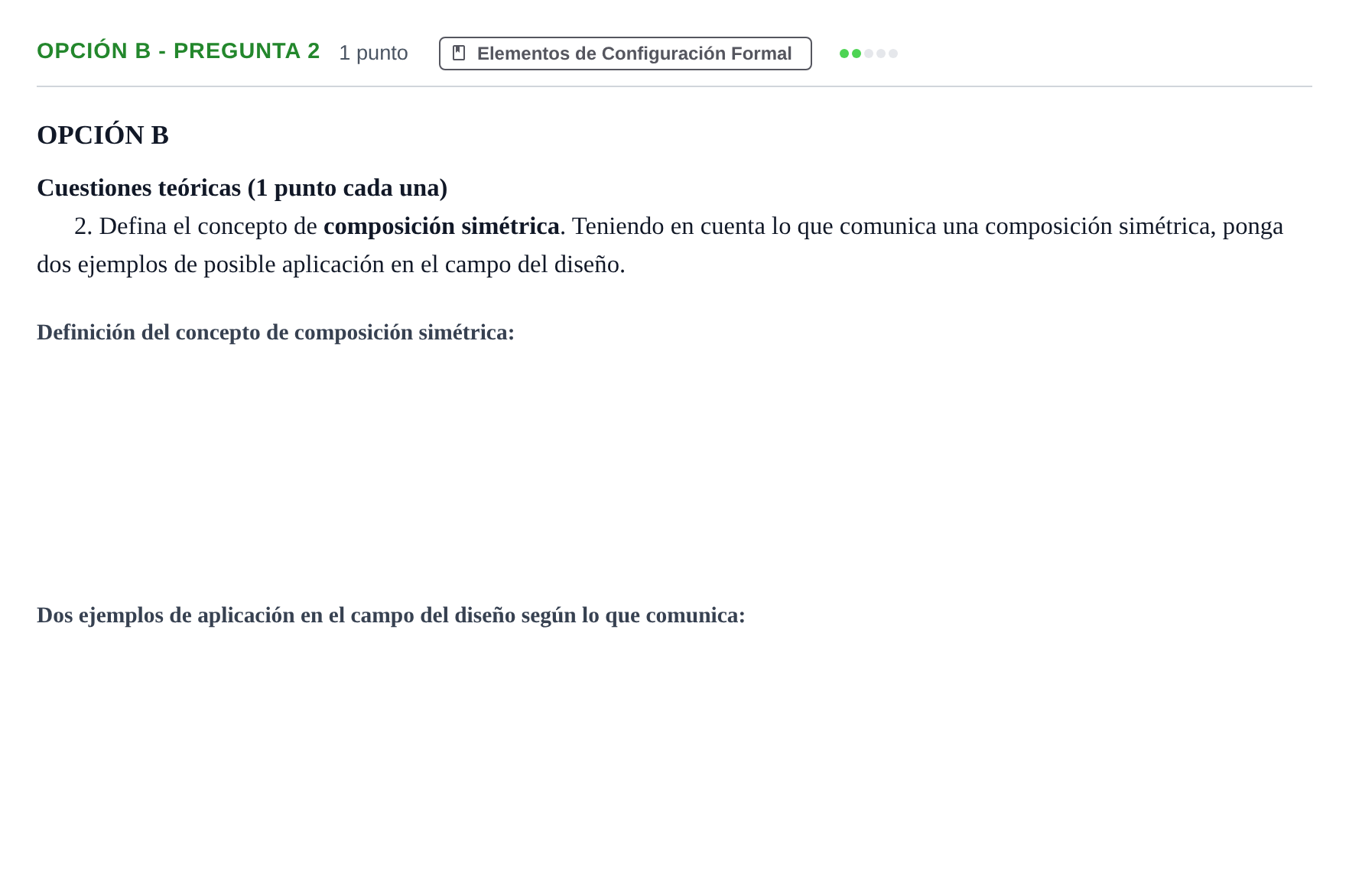 Enunciado: Opción B - Pregunta 2 · Diseño PAU Madrid Modelo 2018