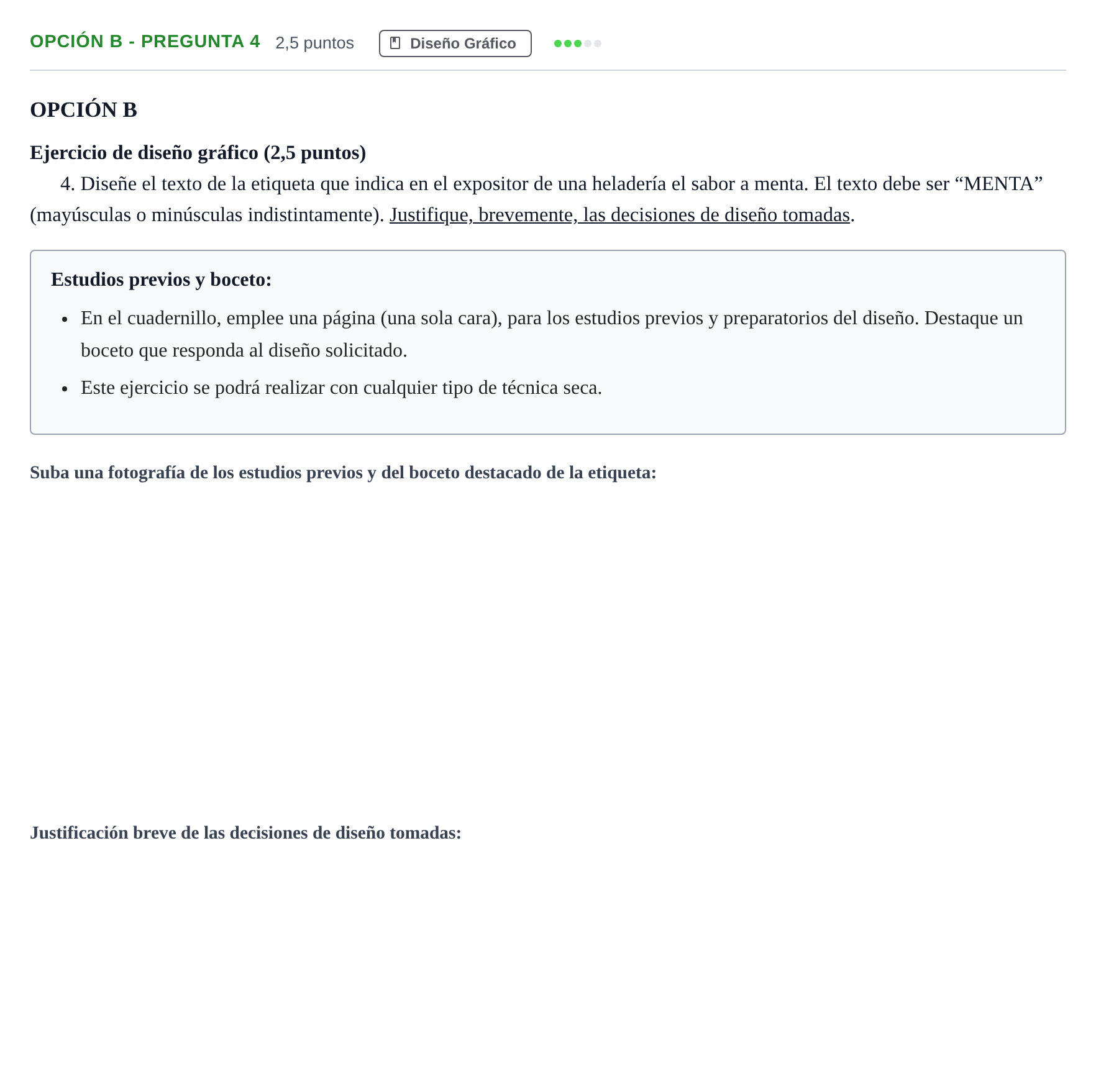Enunciado: Opción B - Pregunta 4 · Diseño PAU Madrid Modelo 2018
