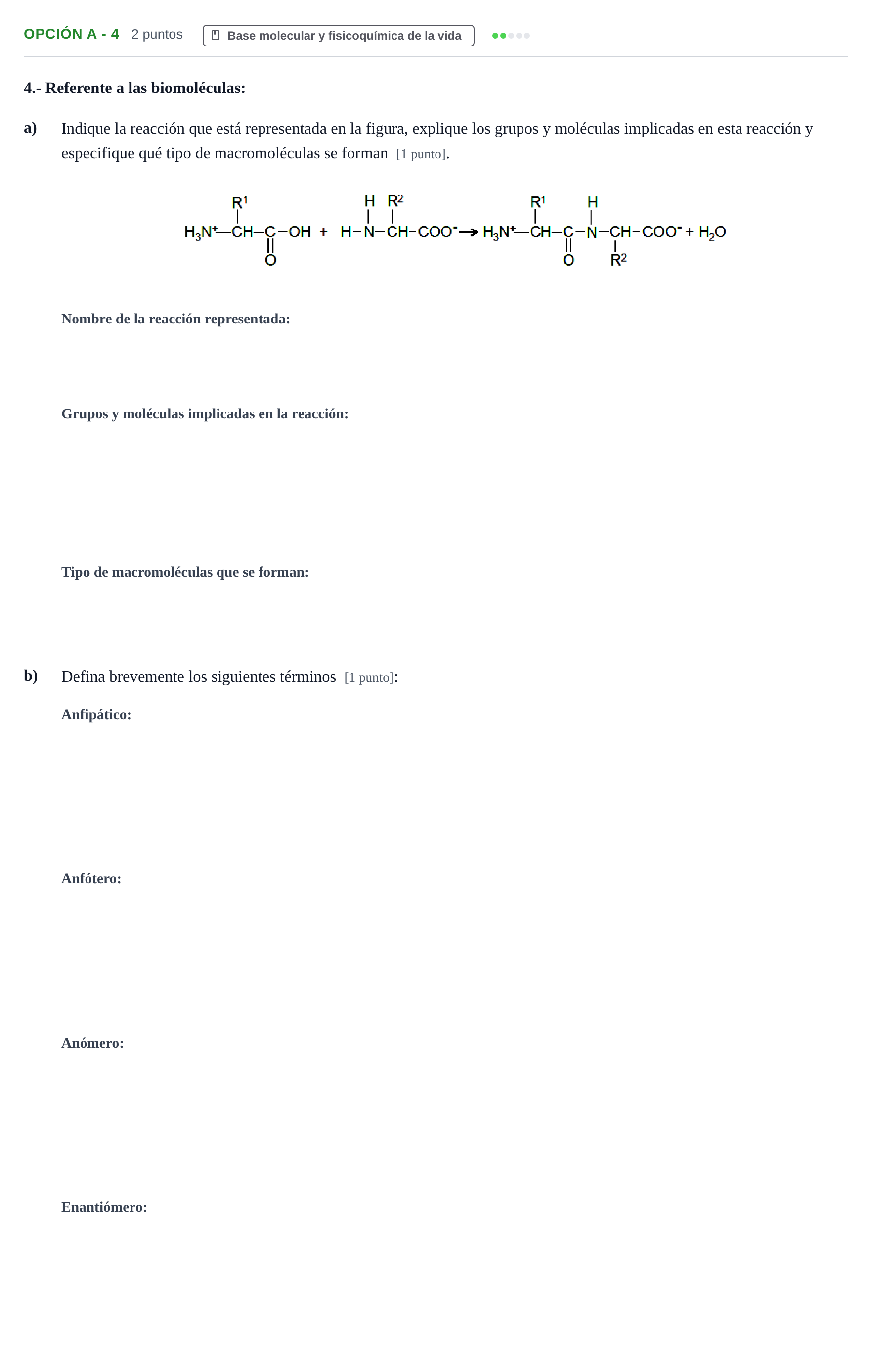 Enunciado: Opción A - 4 · Biología PAU Madrid Ordinaria 2018