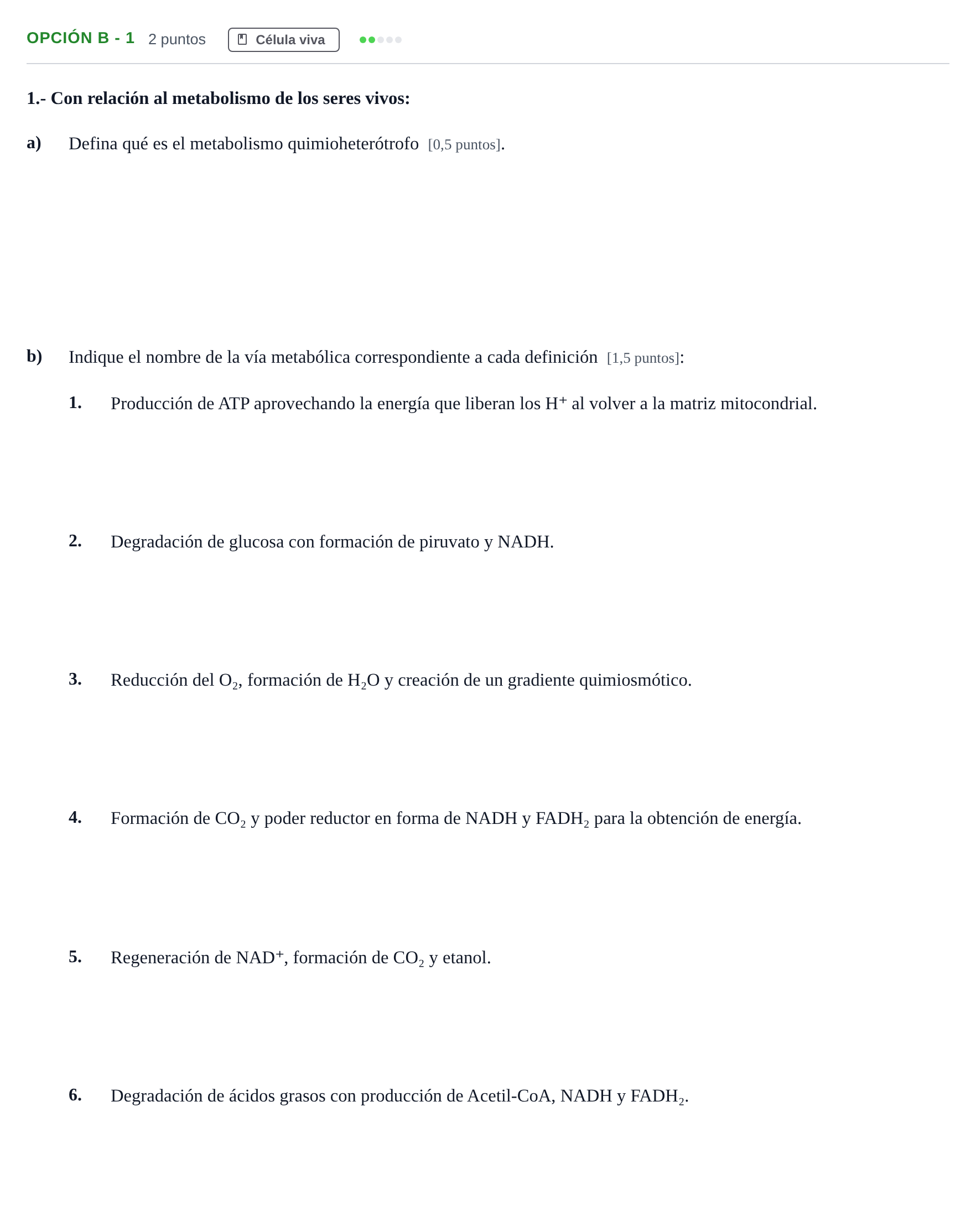 Enunciado: Opción B - 1 · Biología PAU Madrid Ordinaria 2018