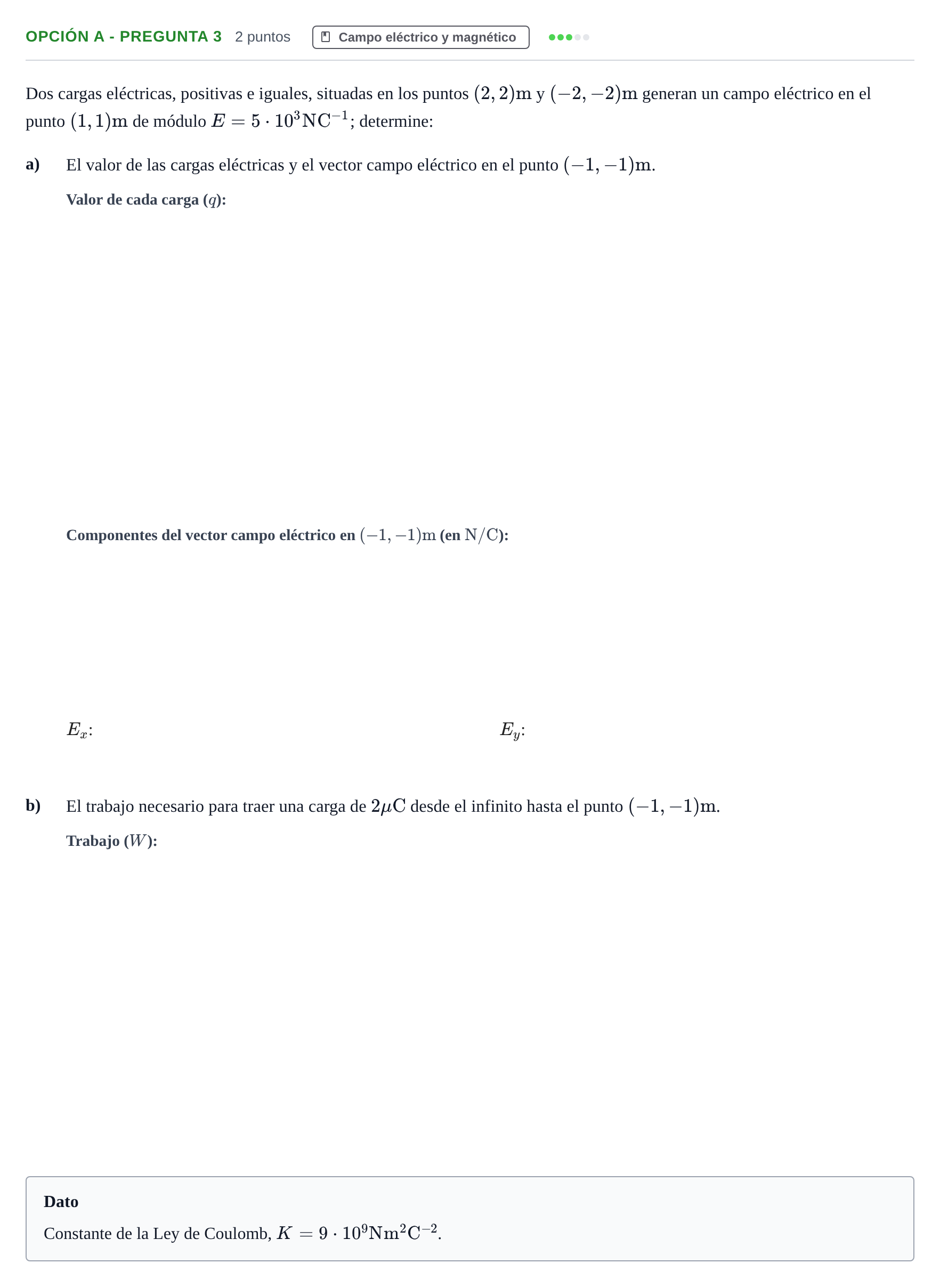 Enunciado: Opción A - Pregunta 3 · Física PAU Madrid Extraordinaria 2018