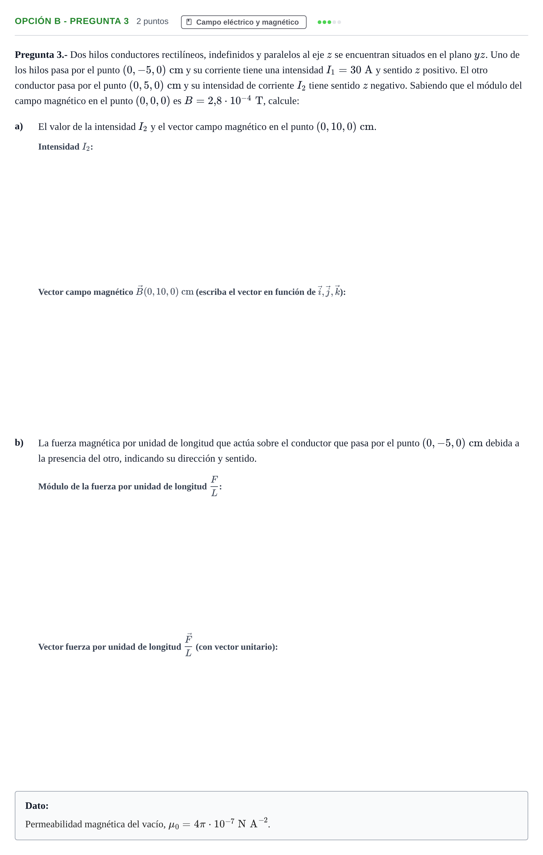 Enunciado: Opción B - Pregunta 3 · Física PAU Madrid Extraordinaria 2018