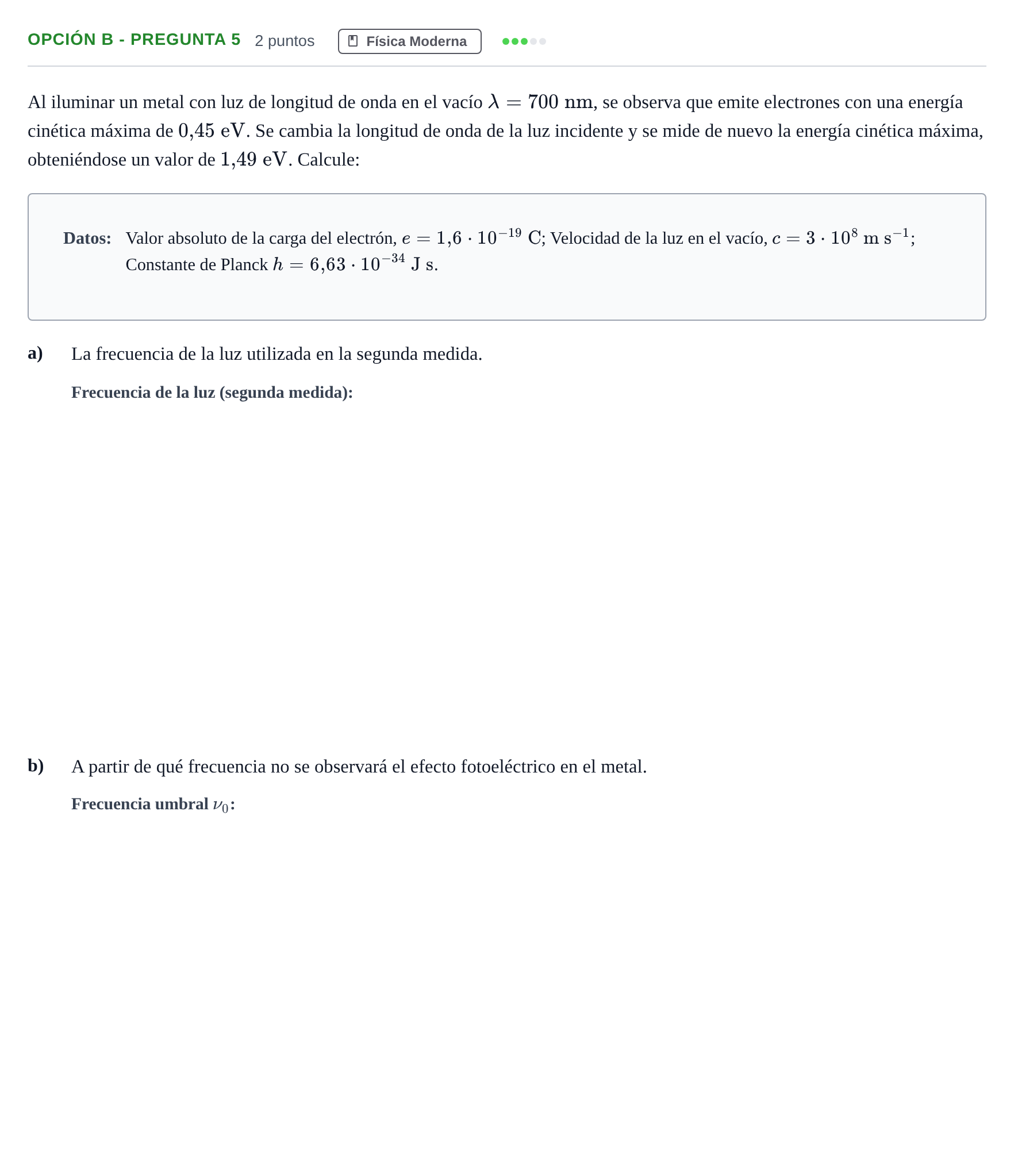Enunciado: Opción B - Pregunta 5 · Física PAU Madrid Extraordinaria 2018