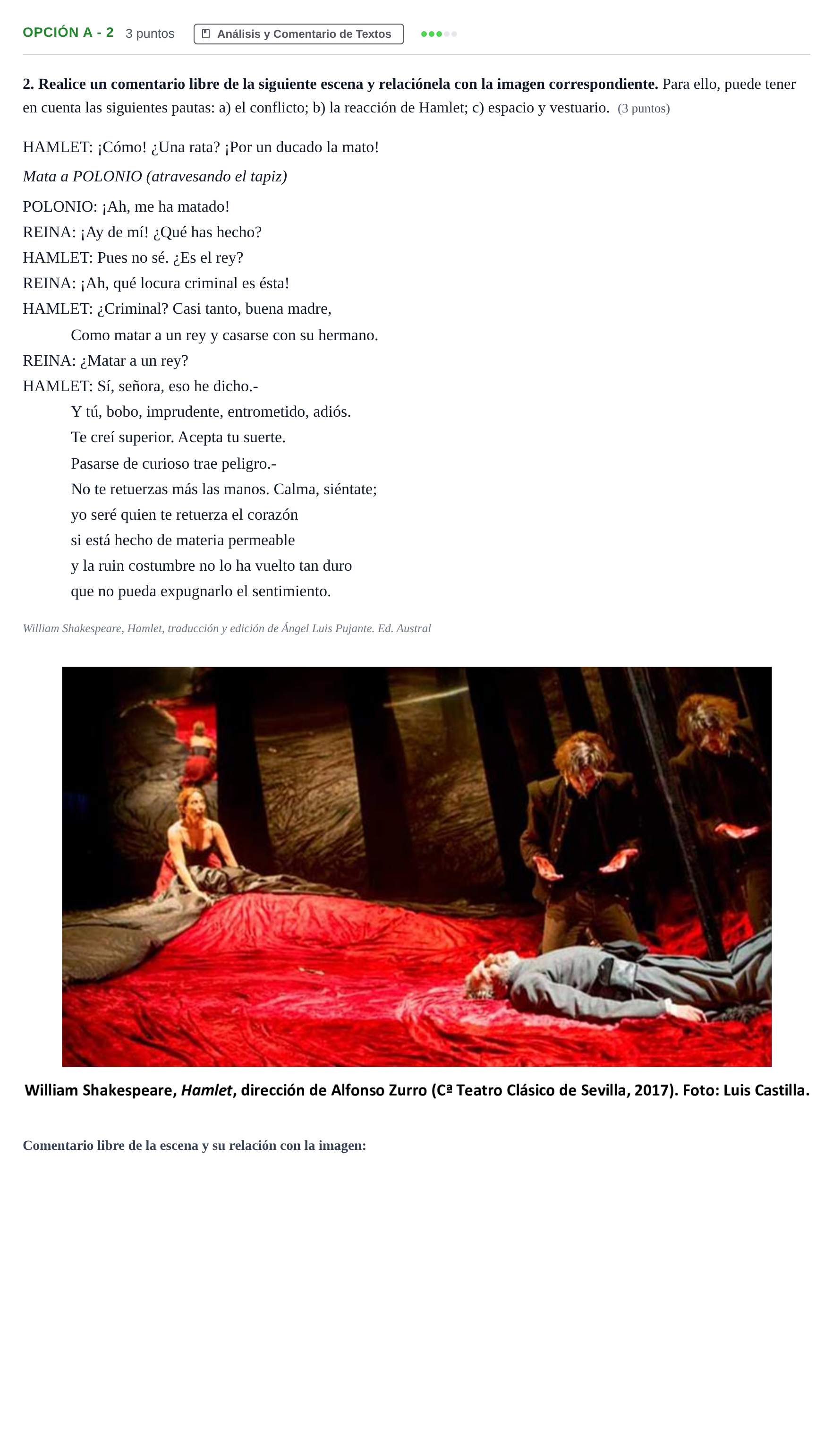 Enunciado: Opción A - 2 · Artes Escénicas PAU Madrid Ordinaria 2018