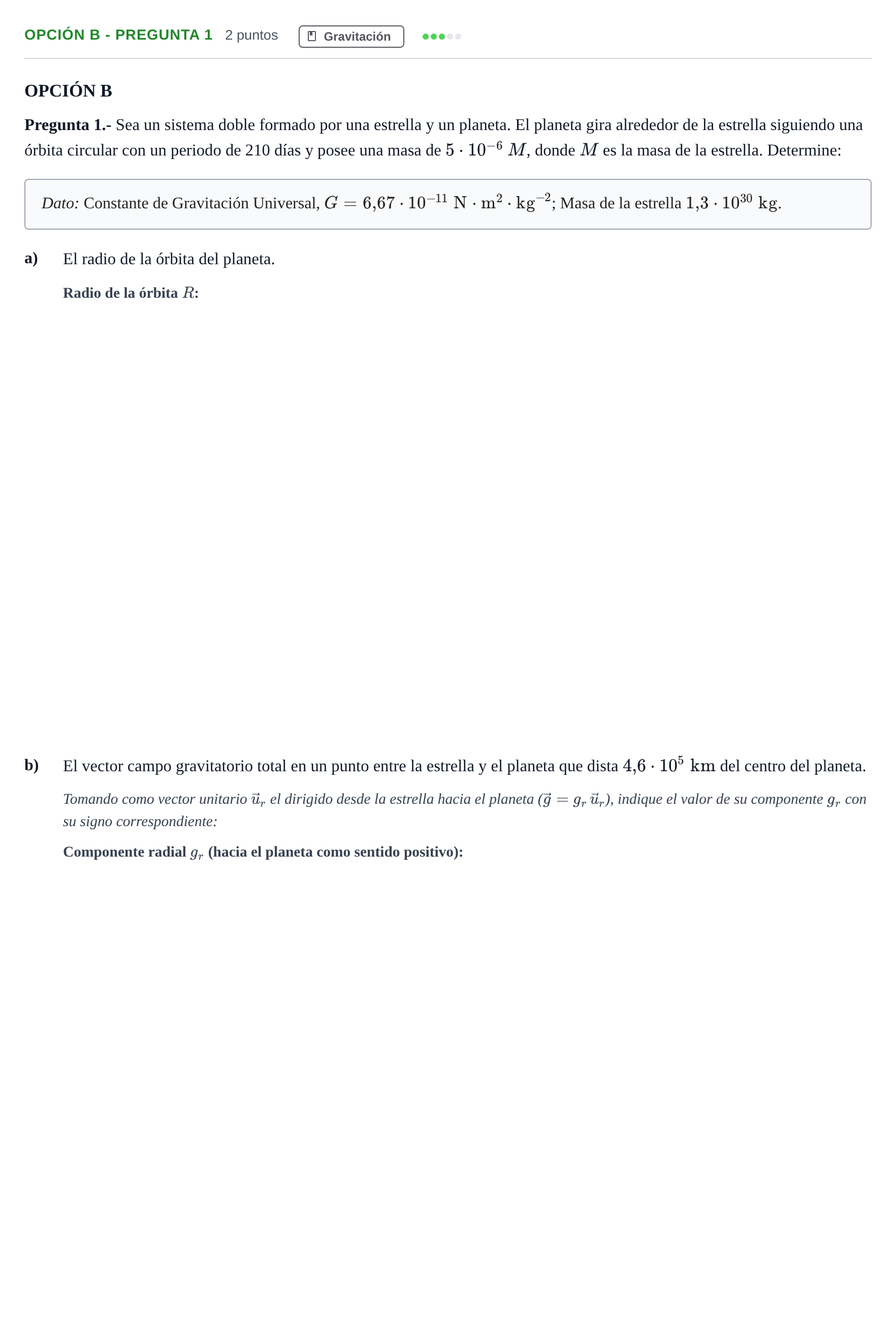 Enunciado: Opción B - Pregunta 1 · Física PAU Madrid Modelo 2018