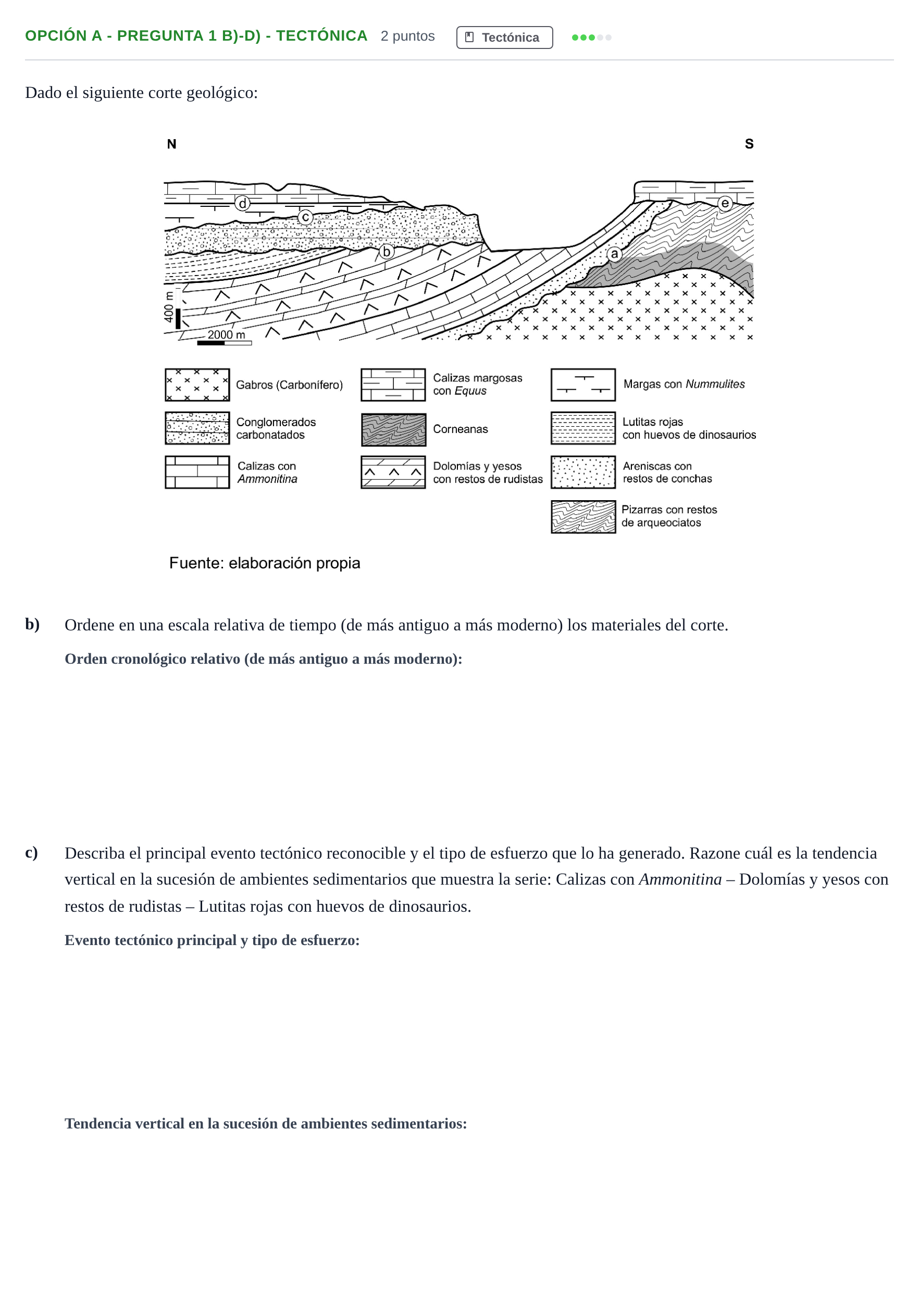 Enunciado: Opción A - Pregunta 1 b)-d) - Tectónica · Geología PAU Madrid Extraordinaria 2018