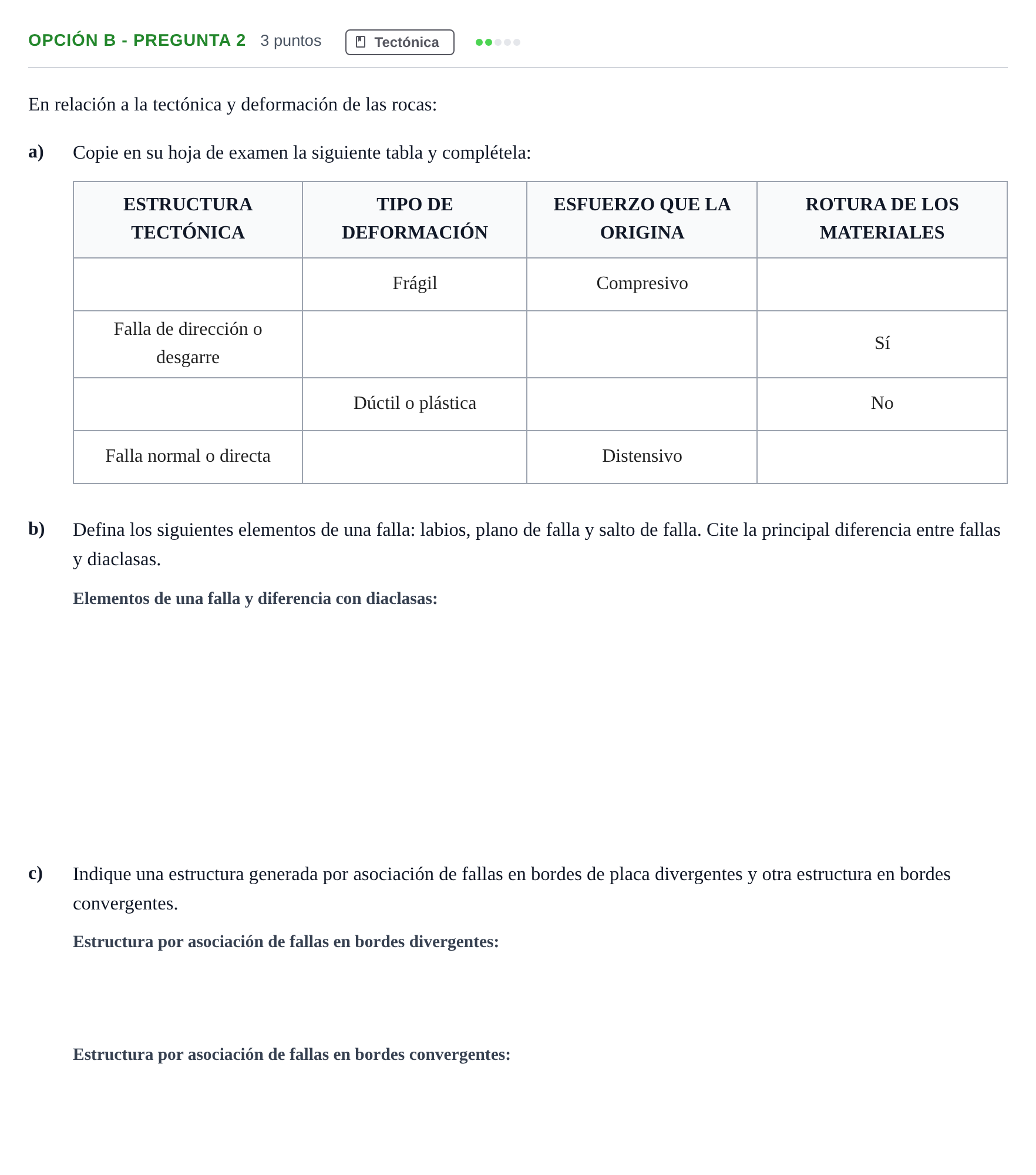 Enunciado: Opción B - Pregunta 2 · Geología PAU Madrid Extraordinaria 2018