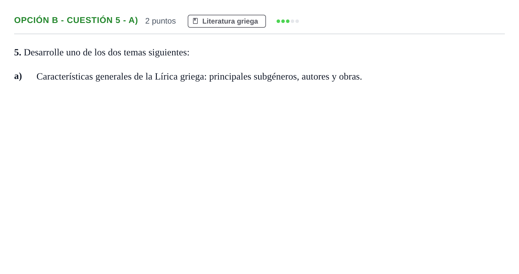 Enunciado: Opción B - Cuestión 5 - a) · Griego II PAU Madrid Extraordinaria 2018