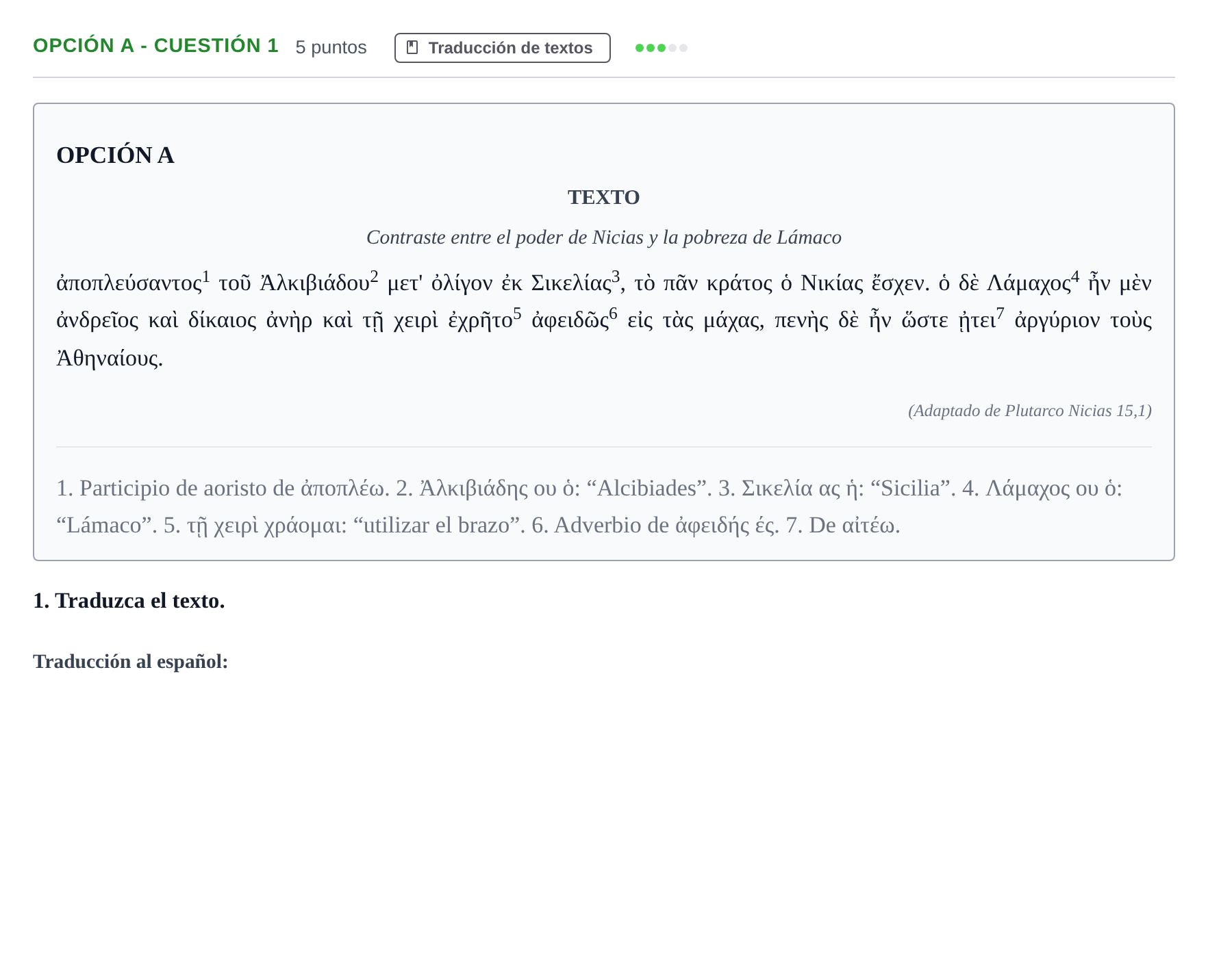 Enunciado: Opción A - Cuestión 1 · Griego II PAU Madrid Modelo 2018