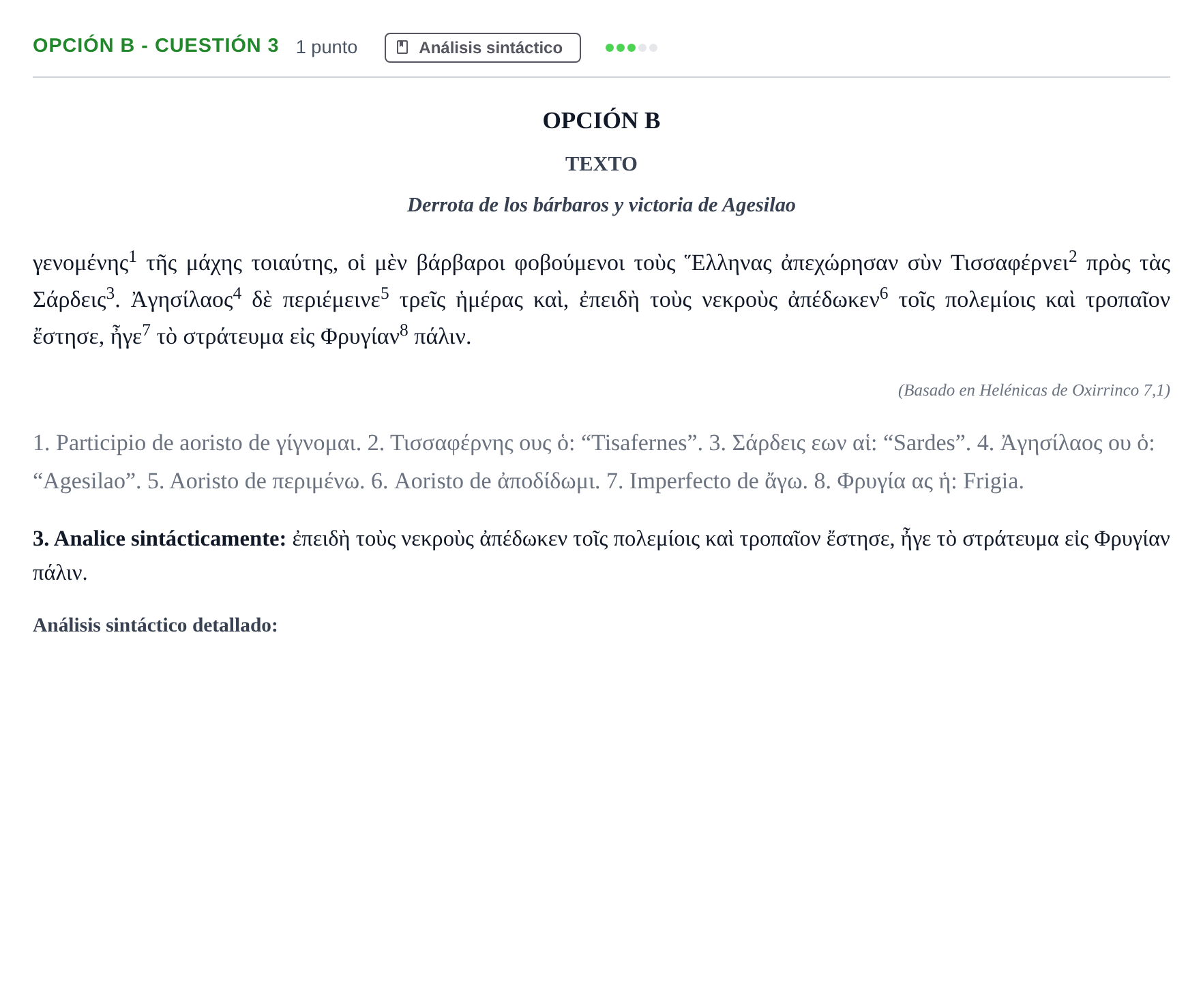 Enunciado: Opción B - Cuestión 3 · Griego II PAU Madrid Modelo 2018