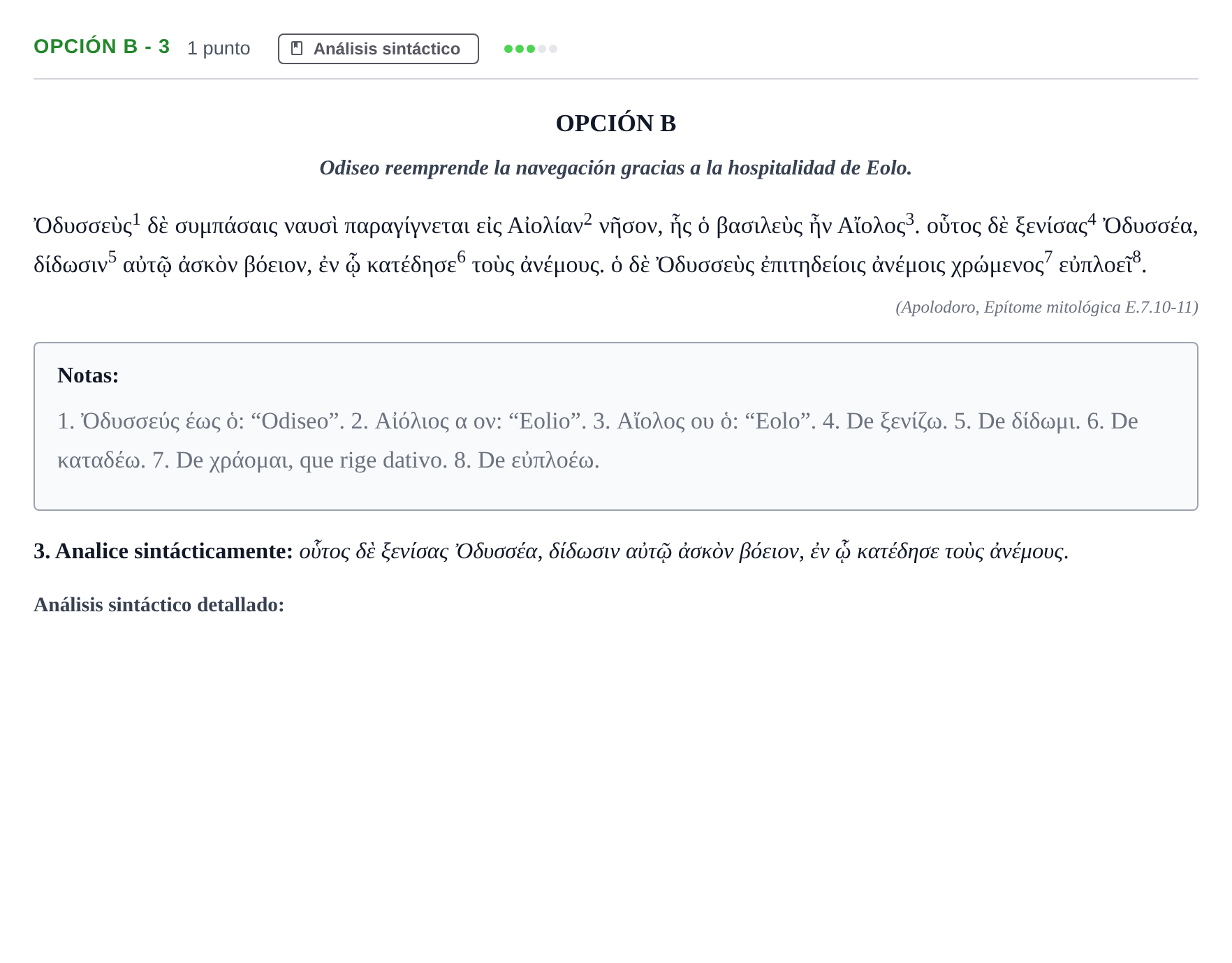 Enunciado: Opción B - 3 · Griego II PAU Madrid Ordinaria 2018