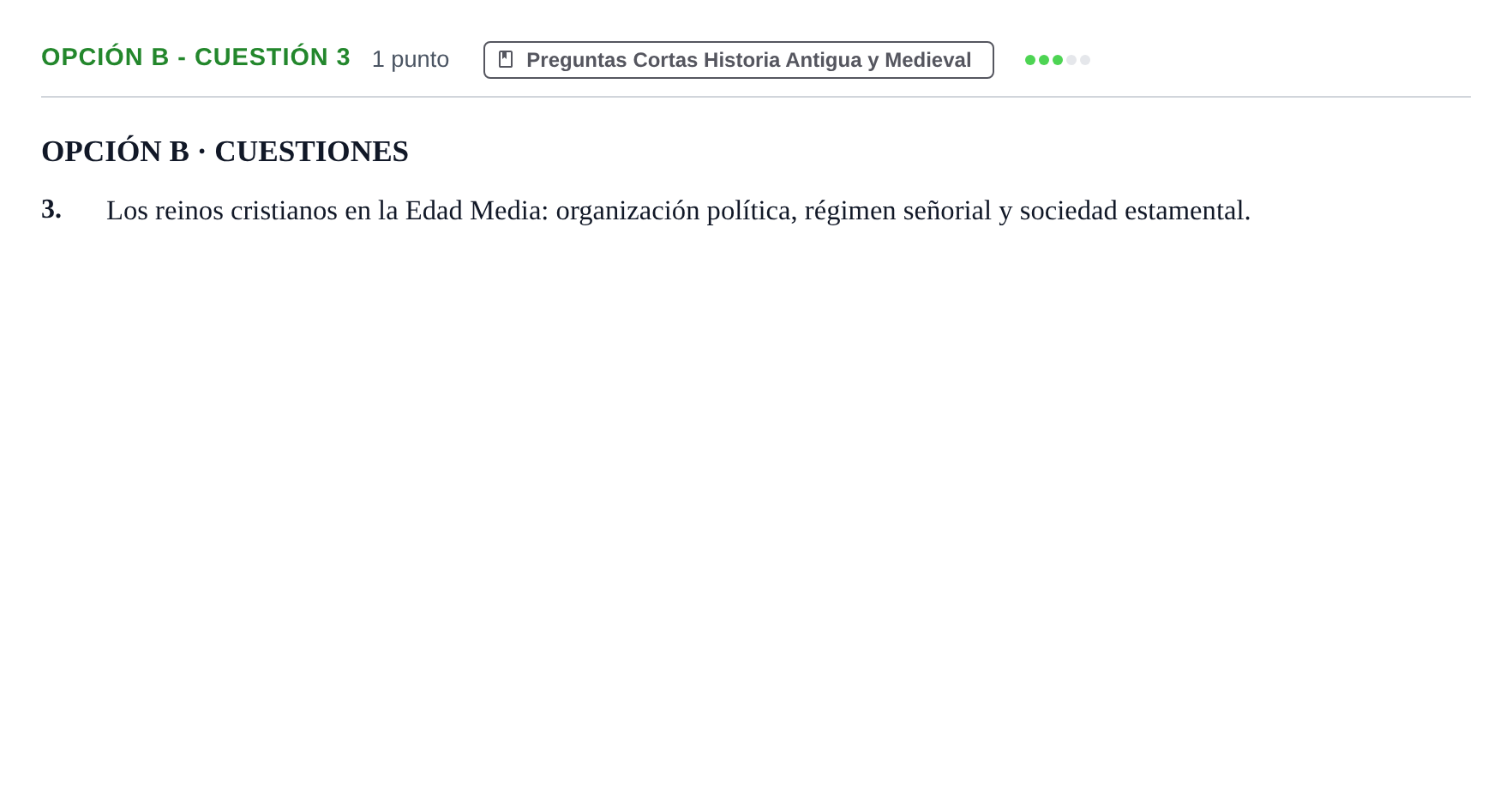 Enunciado: Opción B - Cuestión 3 · Historia de España PAU Madrid Ordinaria 2018
