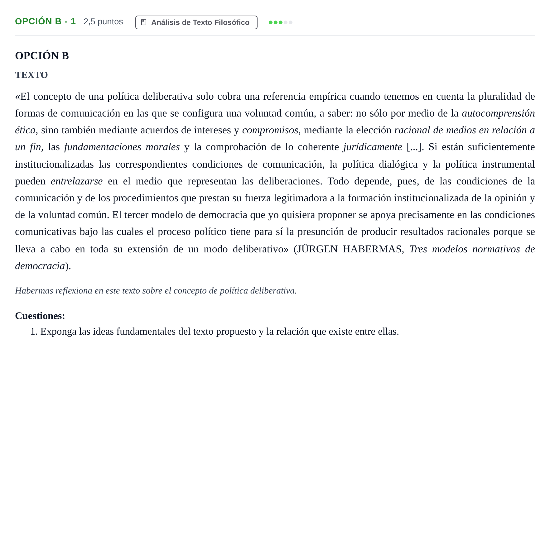 Enunciado: Opción B - 1 · Historia de la Filosofía PAU Madrid Ordinaria 2018