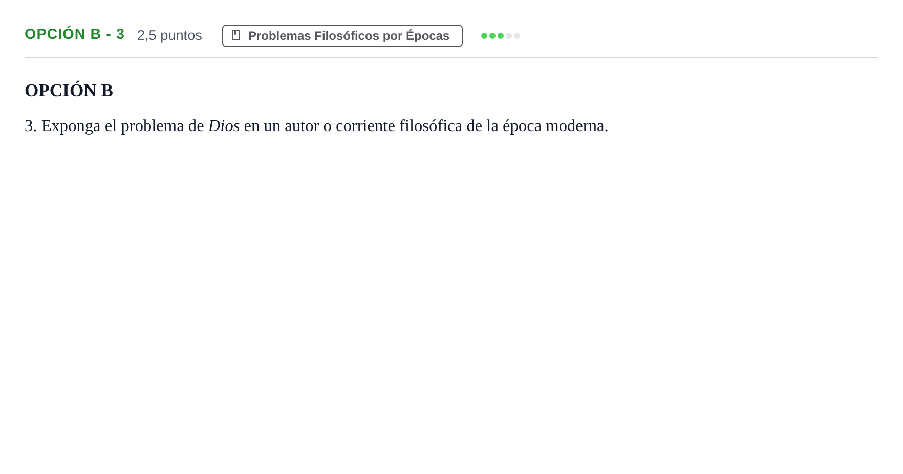 Enunciado: Opción B - 3 · Historia de la Filosofía PAU Madrid Ordinaria 2018