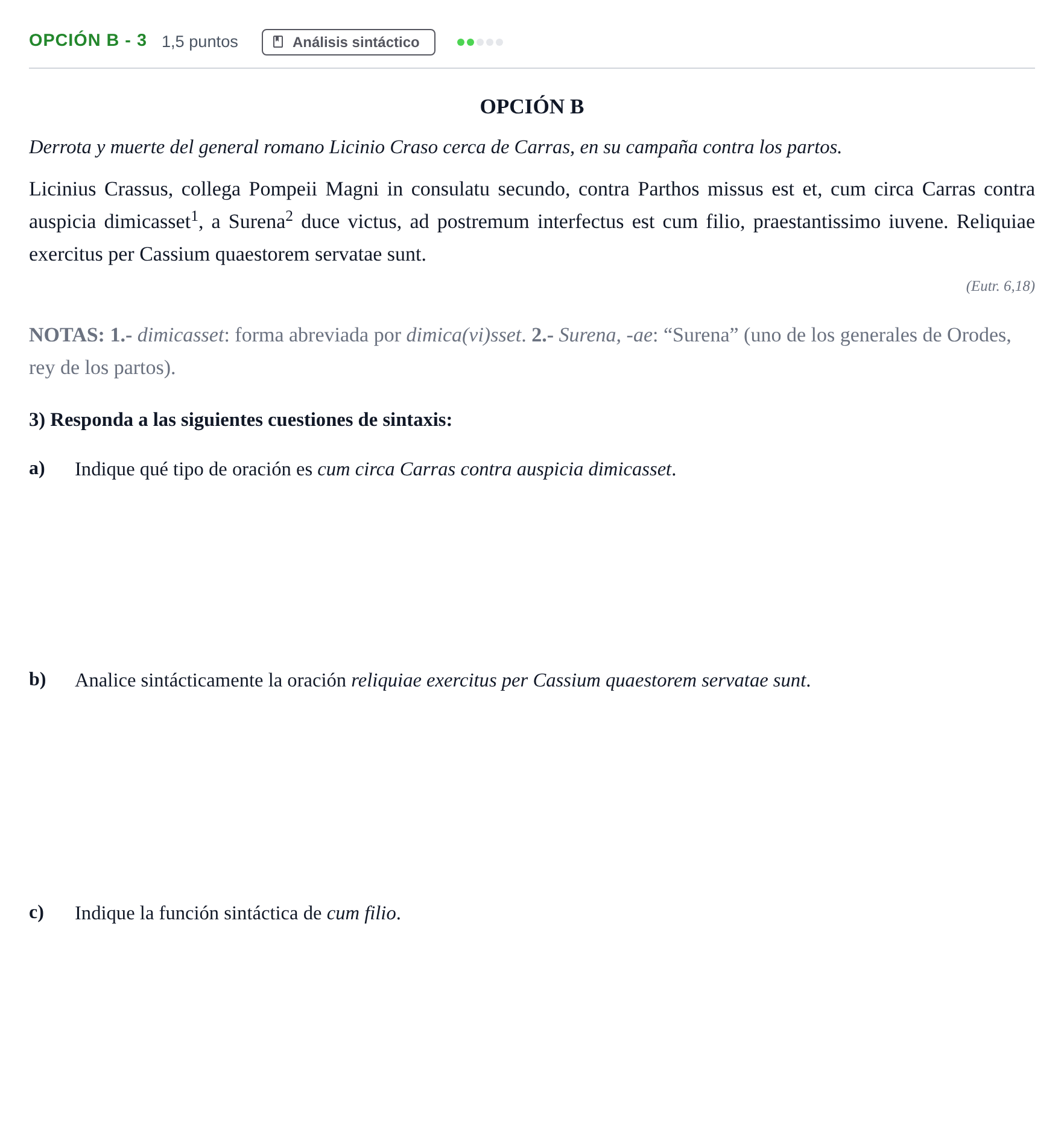 Enunciado: Opción B - 3 · Latín II PAU Madrid Extraordinaria 2018
