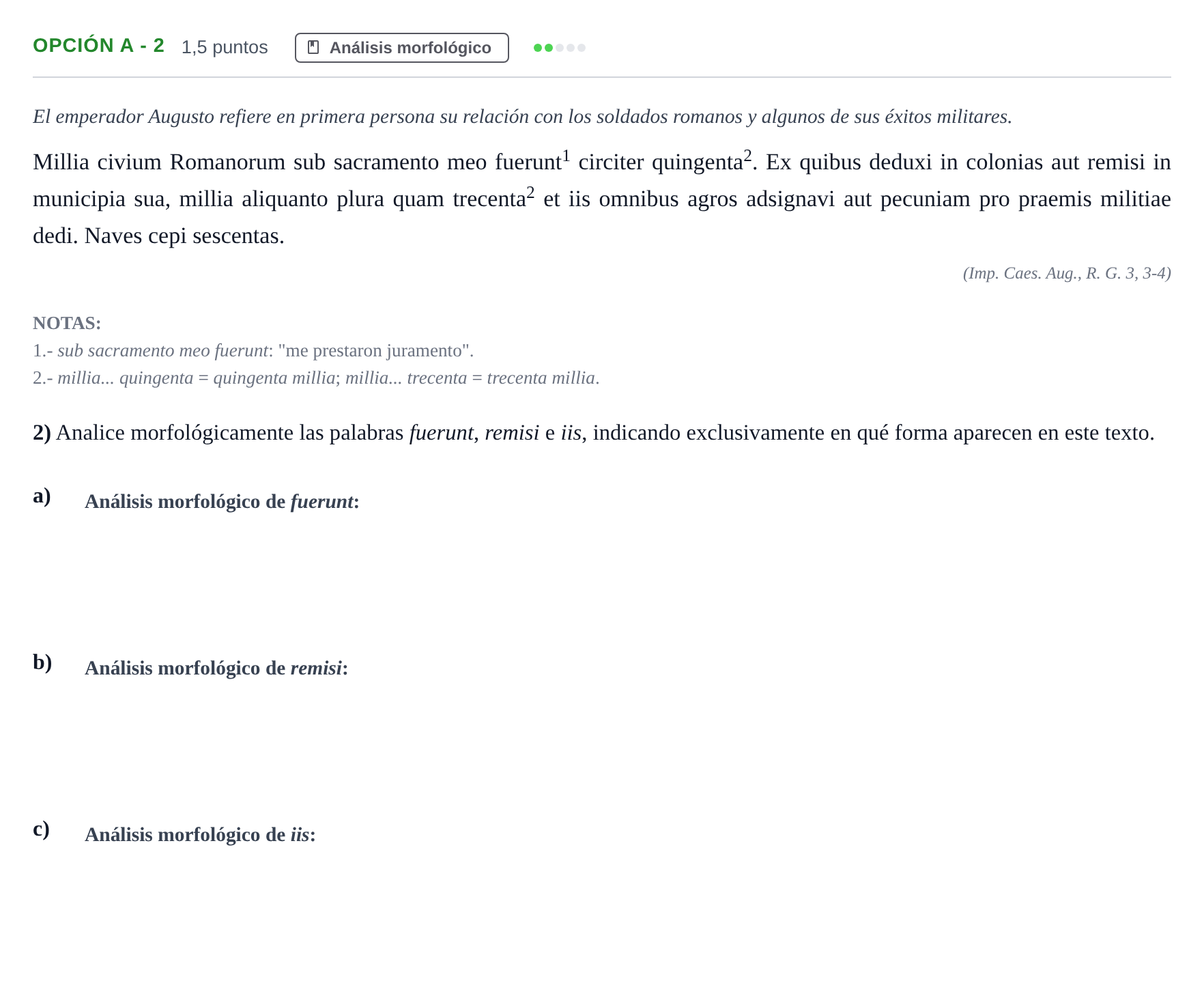 Enunciado: Opción A - 2 · Latín II PAU Madrid Ordinaria 2018