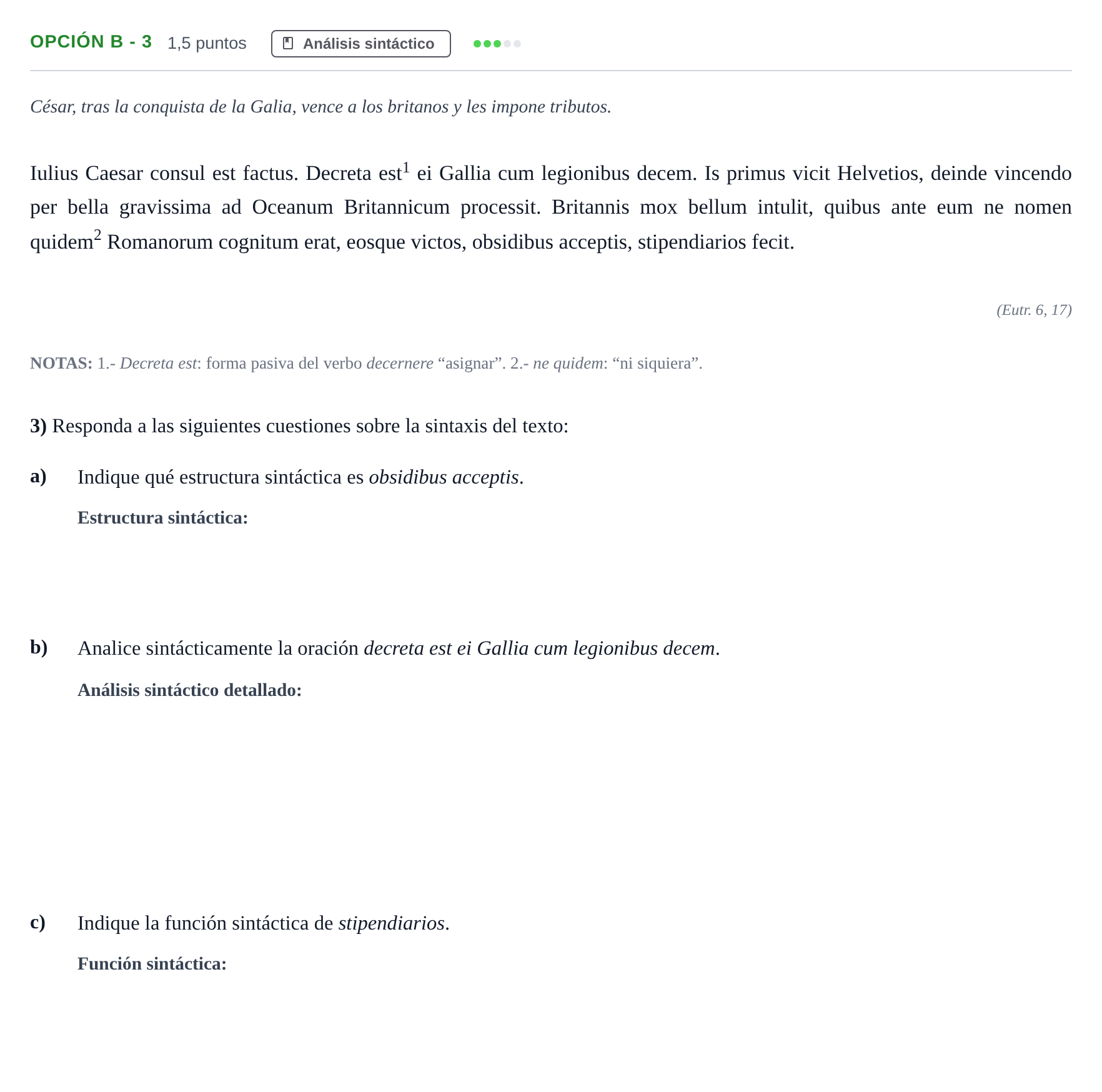 Enunciado: Opción B - 3 · Latín II PAU Madrid Ordinaria 2018