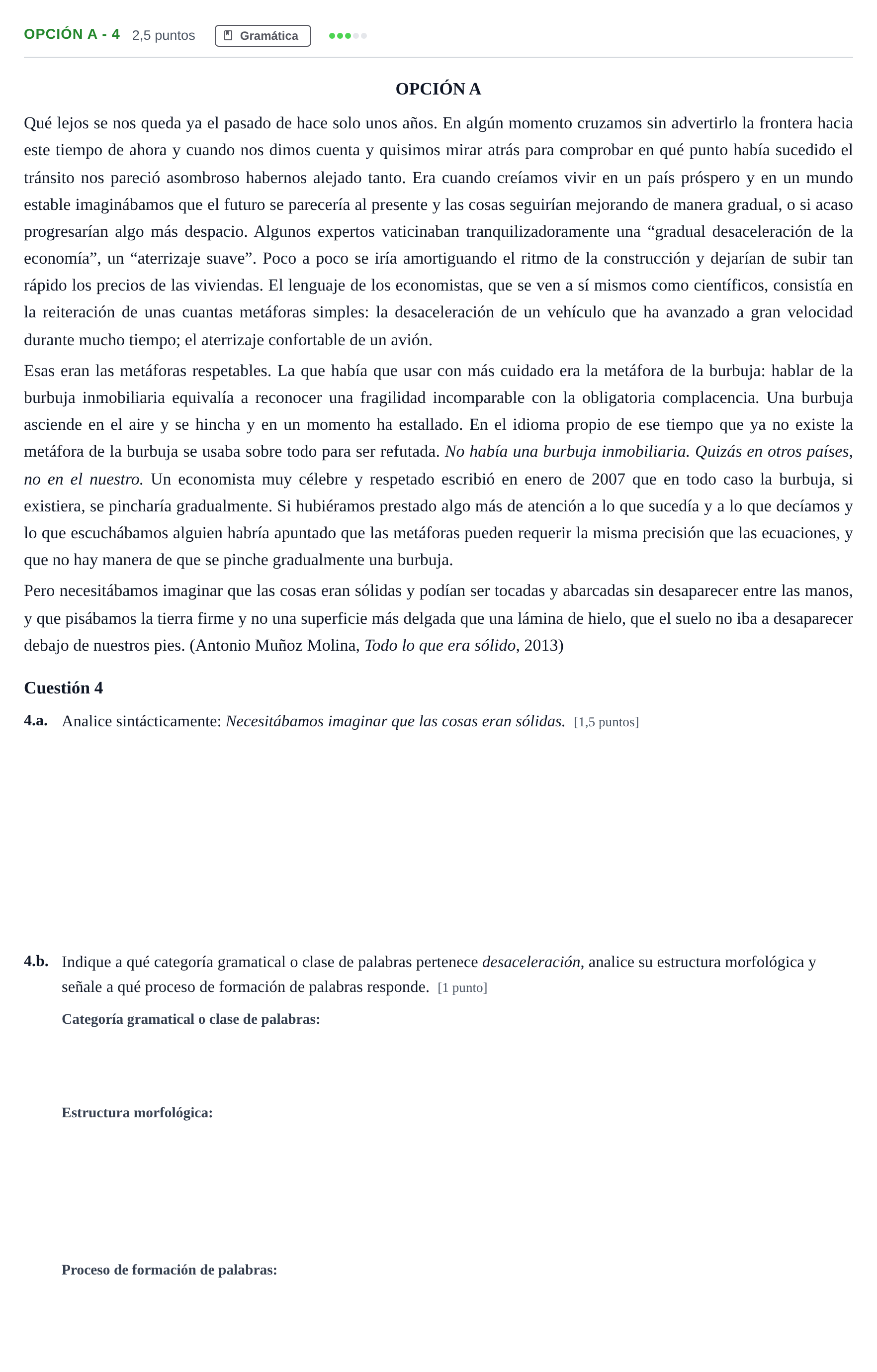 Enunciado: Opción A - 4 · Lengua Castellana y Literatura II PAU Madrid Modelo 2018