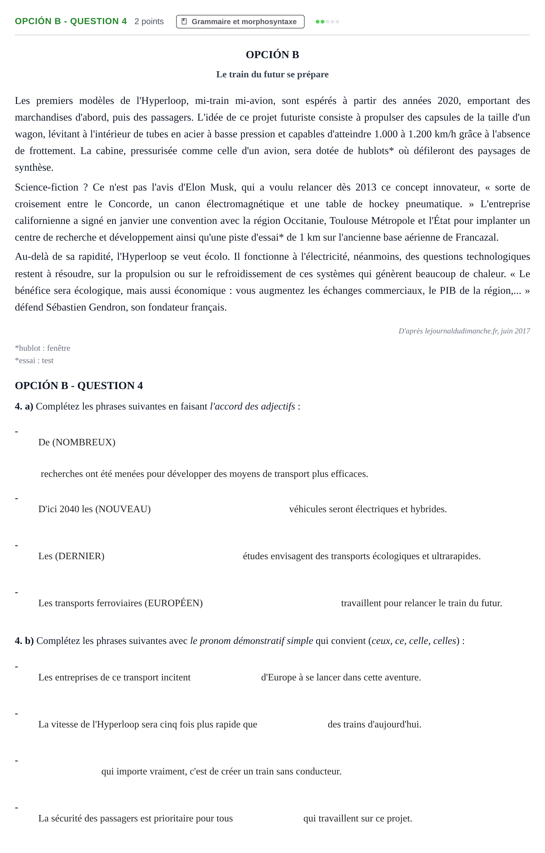 Enunciado: Opción B - Question 4 · Francés PAU Madrid Extraordinaria 2018
